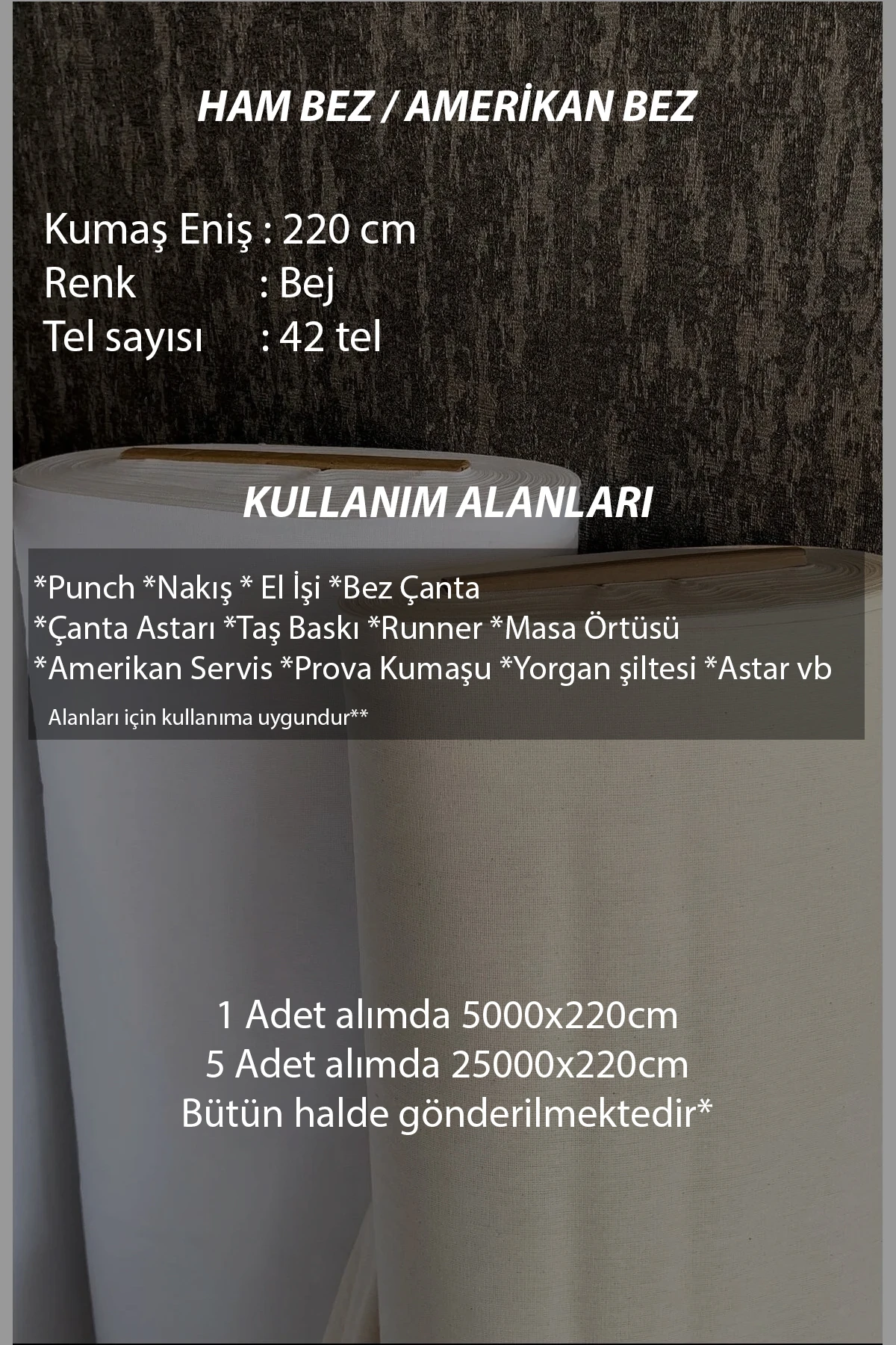 50 Metre (1 Top) Ham Amerikan Bezi - Bej - 100 x 220