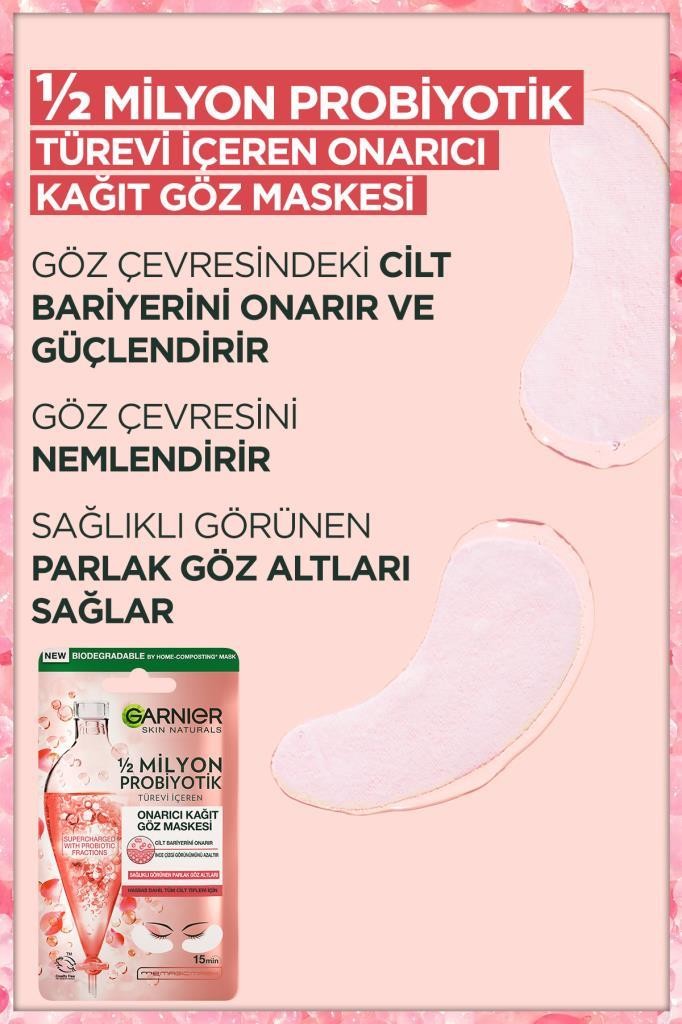 Garnier 1/2 Milyon Probiyotik Türevi İçeren Onarıcı Kağıt Göz Maskesi