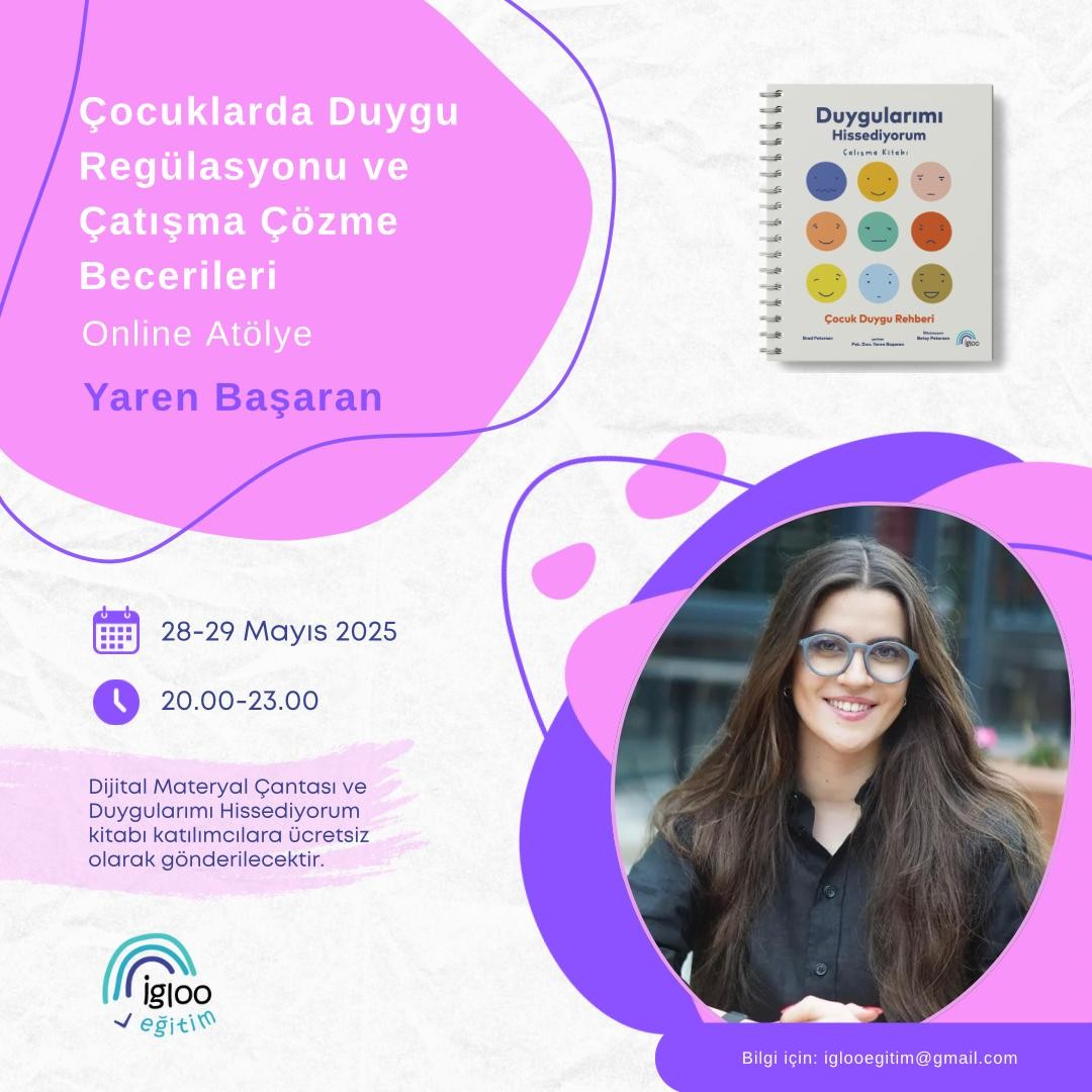 Çocuklarda Duygu Düzenleme Becerileri Eğitimi Psk. Dan. Yaren Başaran