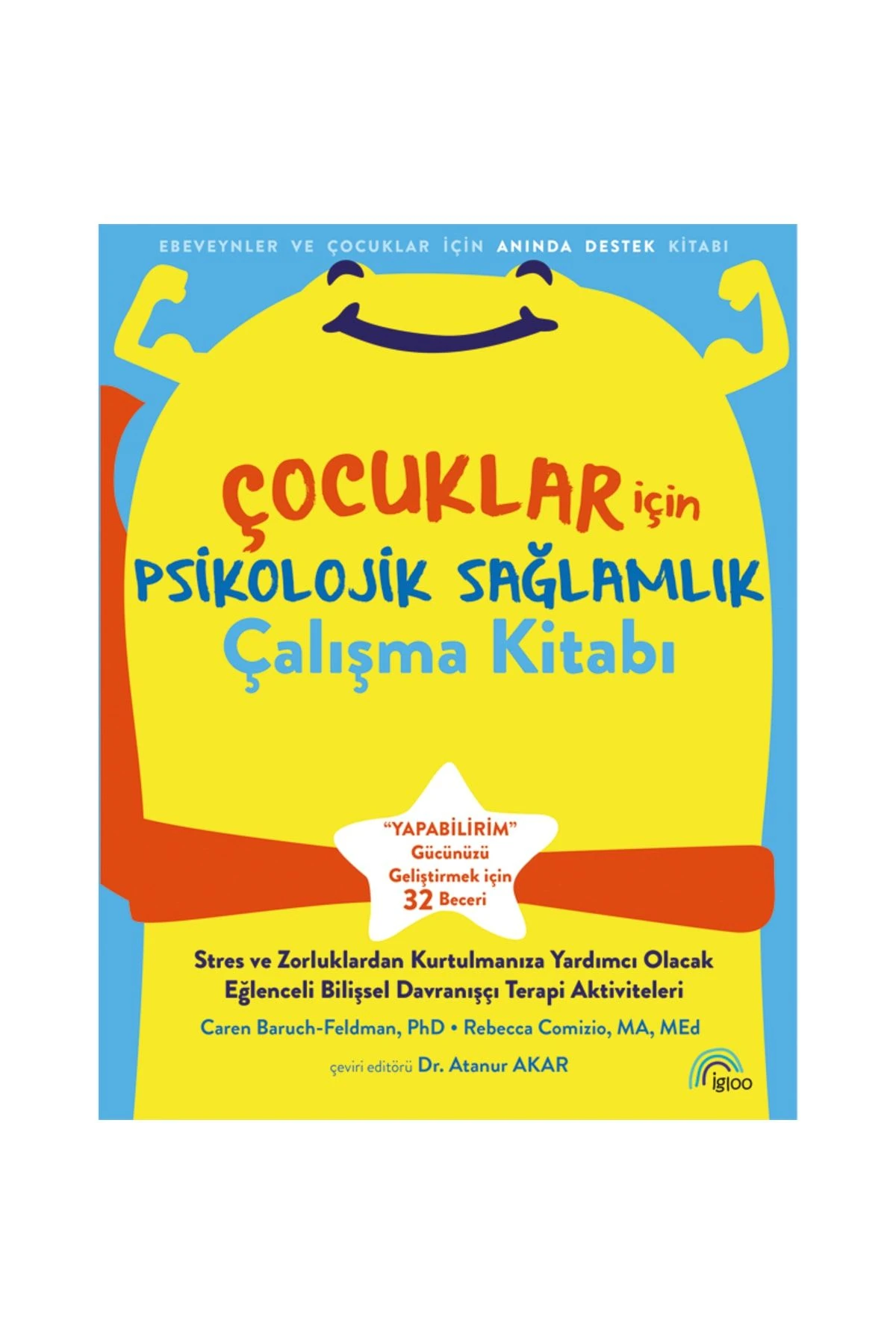 Çocuklar için Psikolojik Sağlamlık Çalışma Kitabı