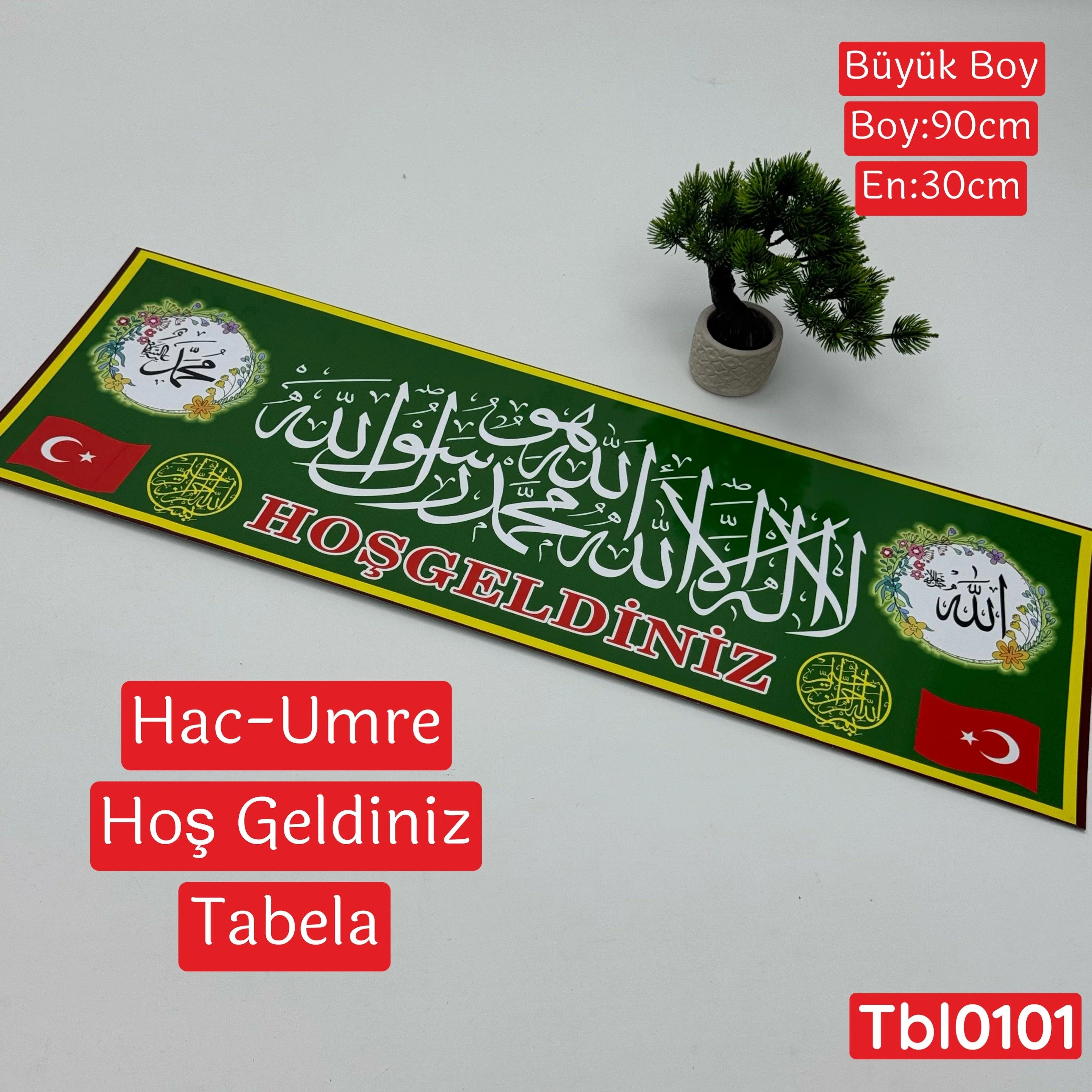 Hac-Umre Hoşgeldiniz Tabelası Büyük Boy