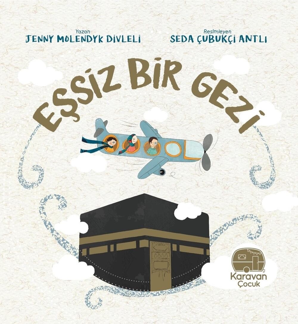 Eşsiz Bir Gezi "Mekke"