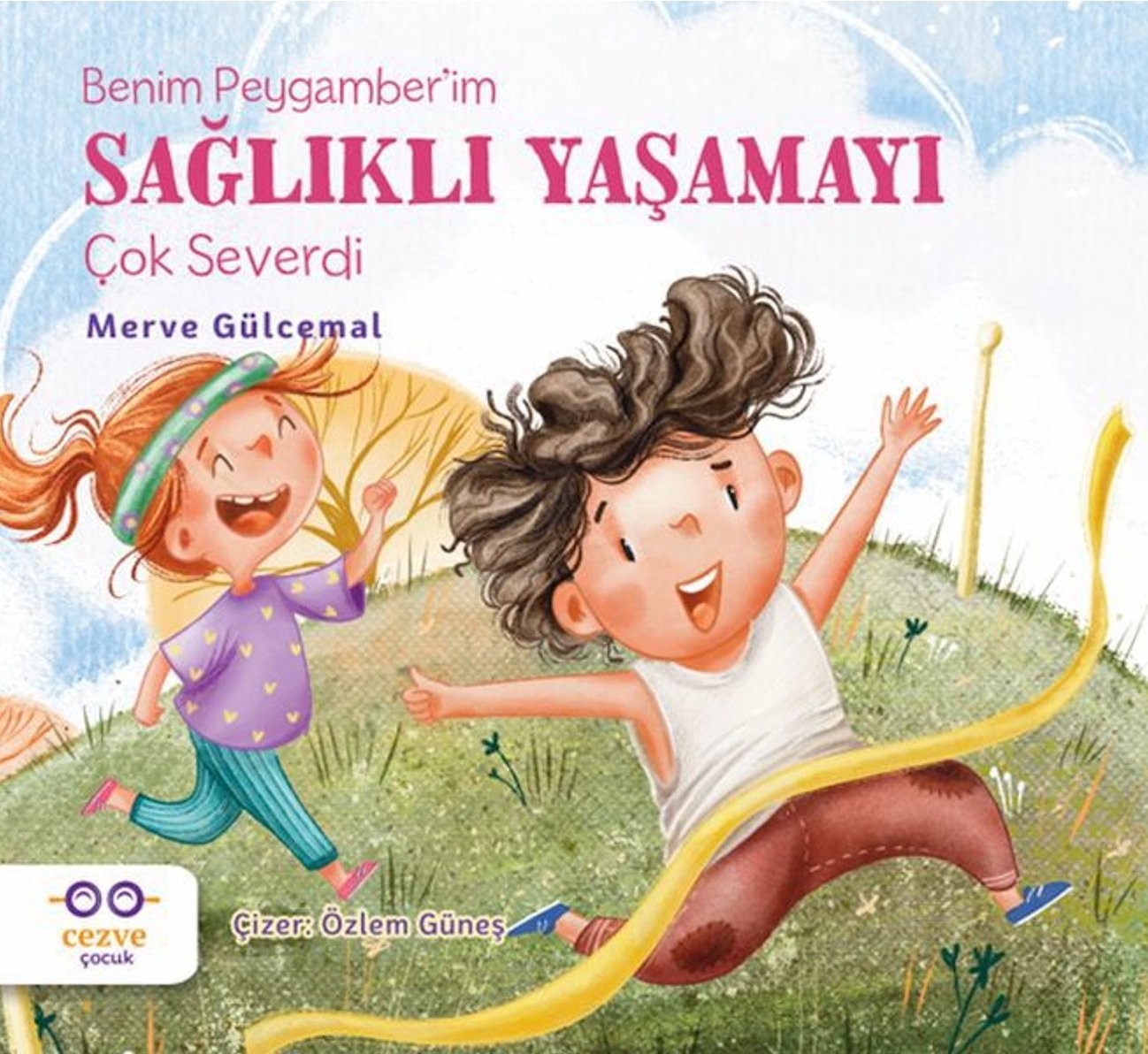 Benim Peygamber'im Sağlıklı Yaşamı Çok Severdi