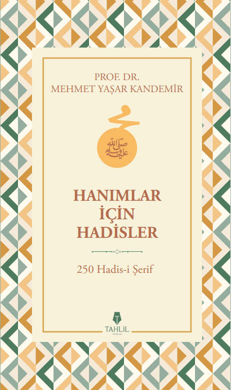 Hanımlar İçin Hadisler