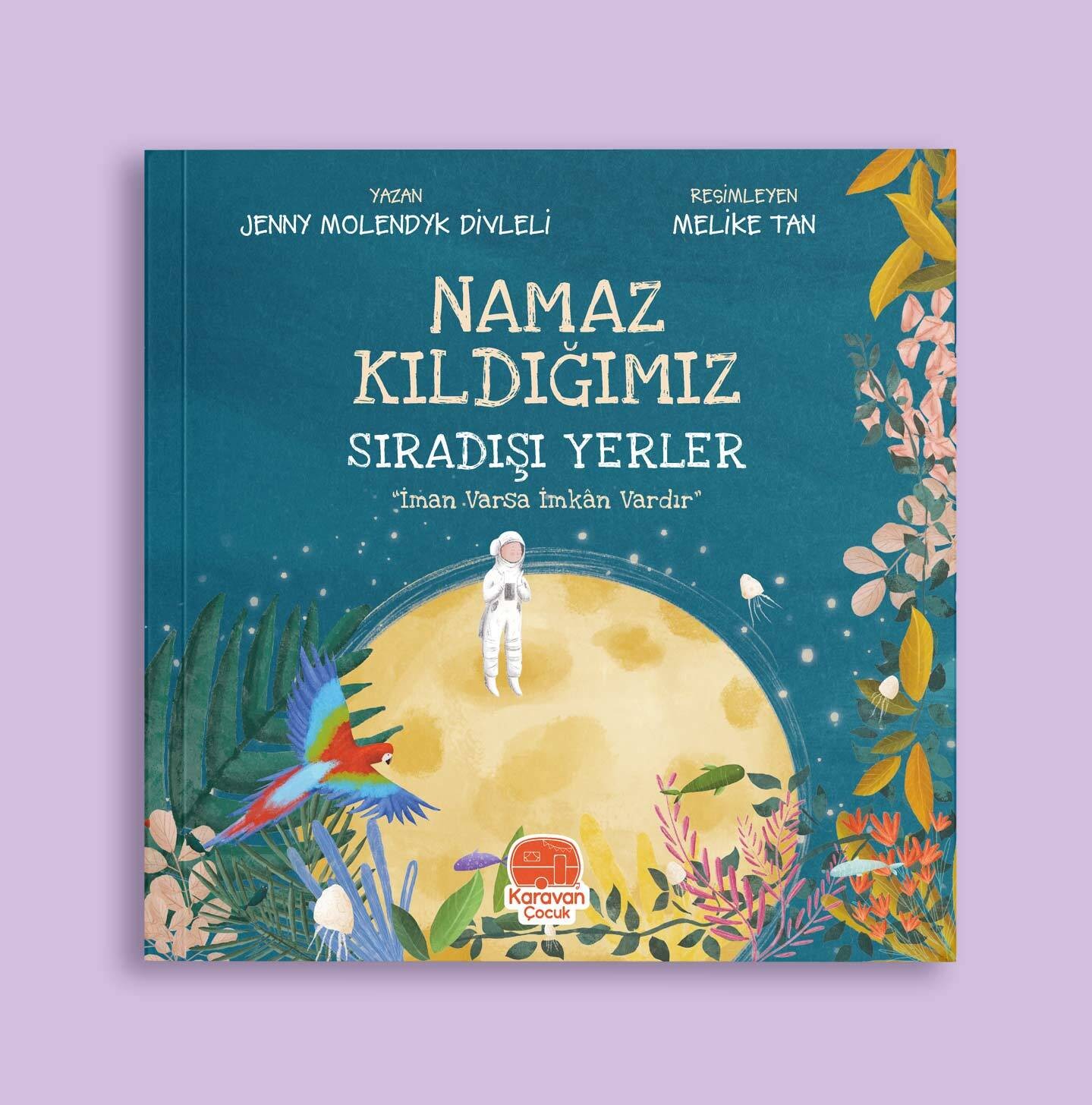 Namaz Kıldığımız Sıradışı Yerler