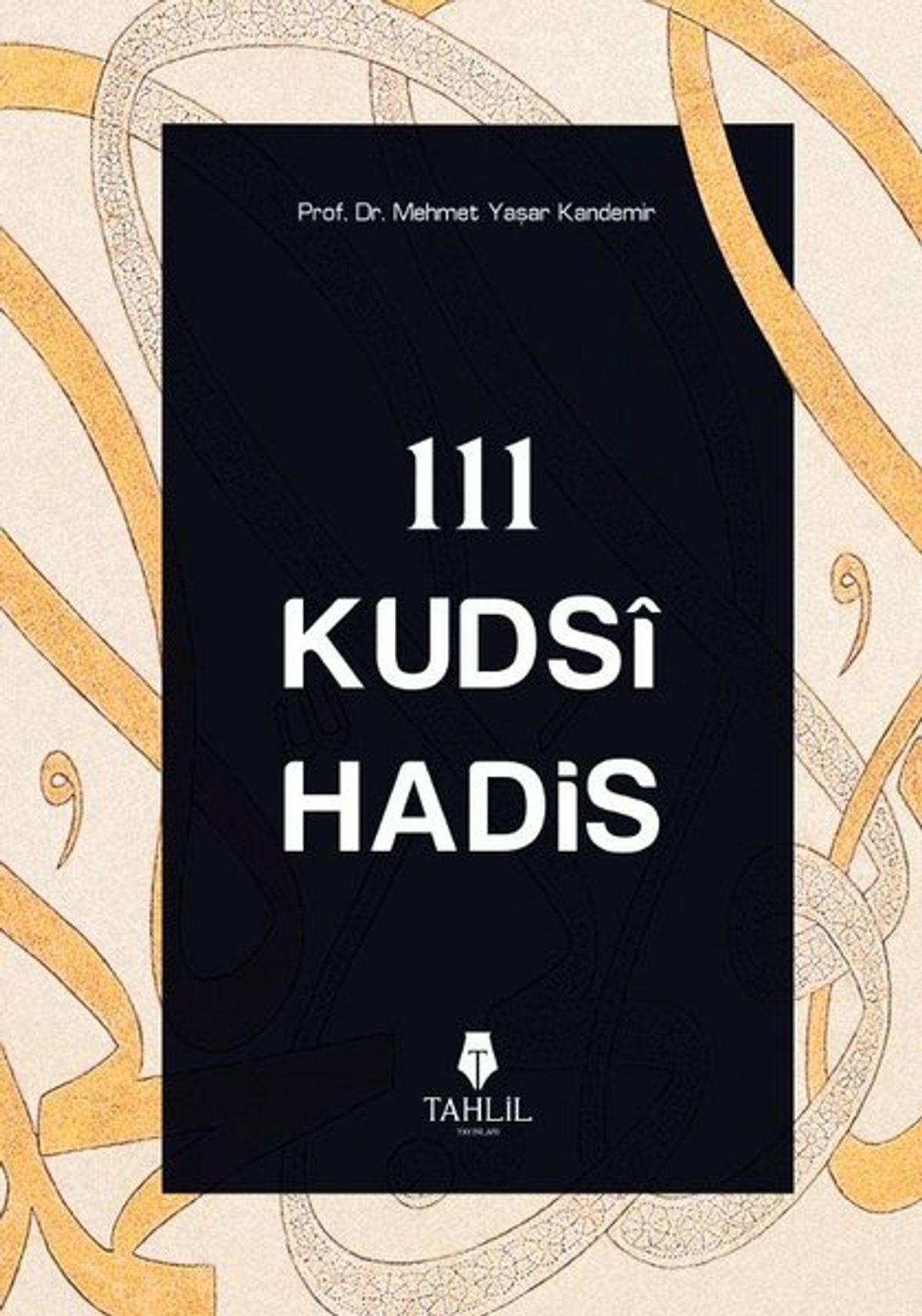 111 Kudsi Hadis