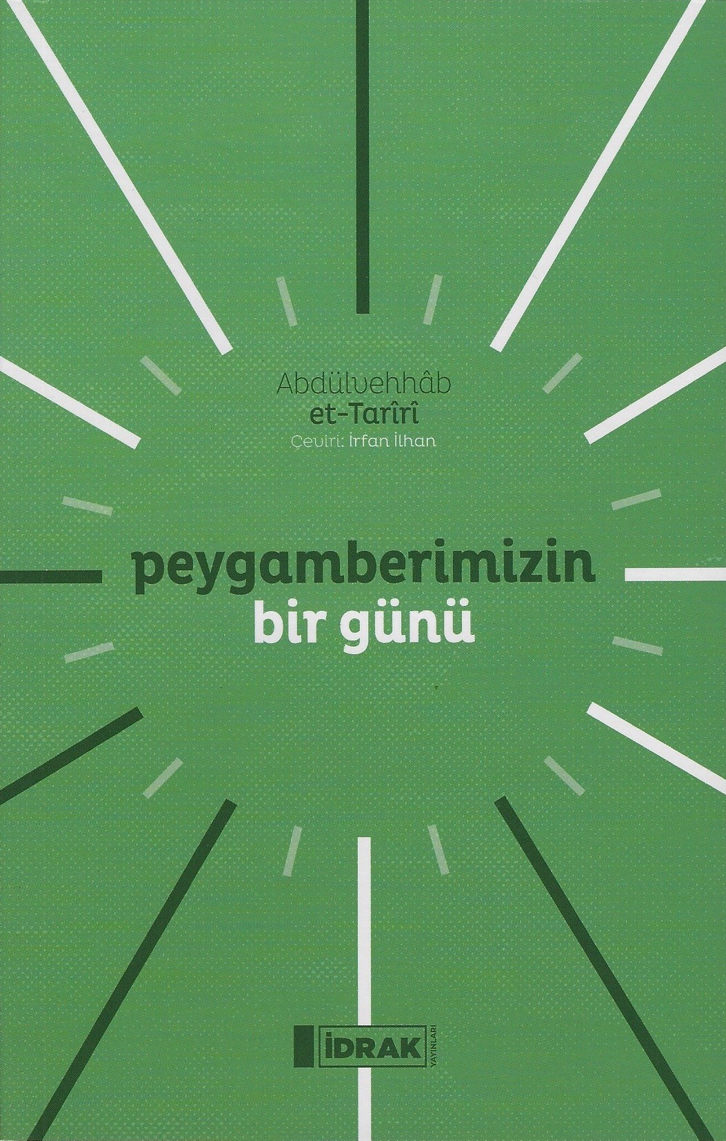 Peygamberimizin Bir Günü