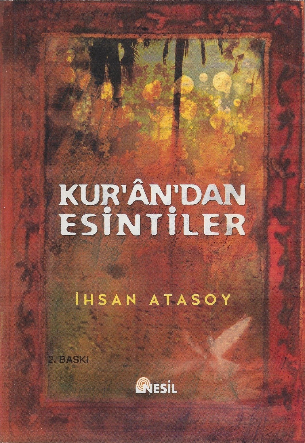 Kur'an'dan Esintiler