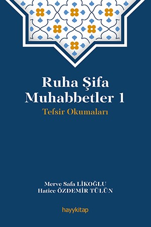 Ruha Şifa Muhabbetleri 1