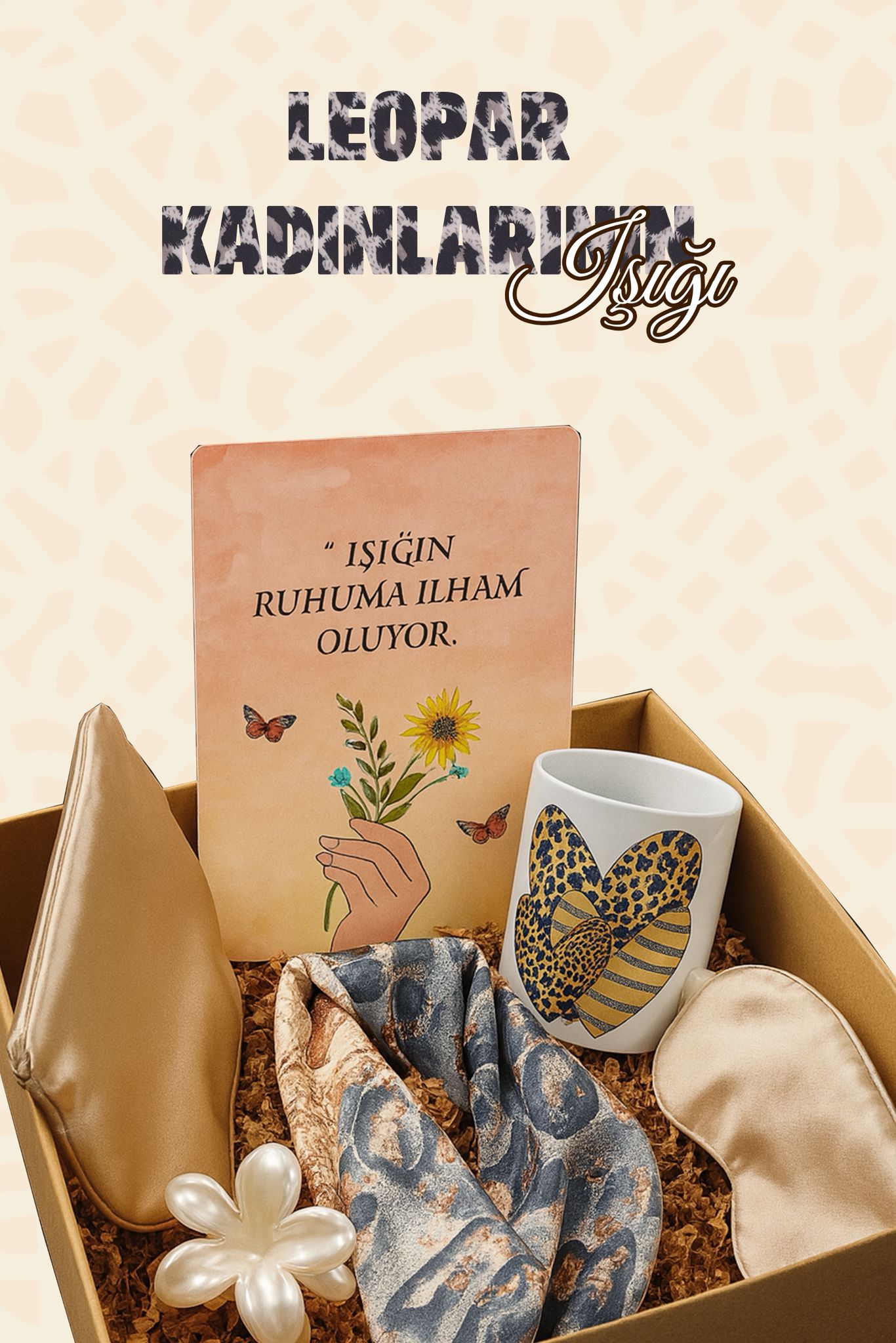 LEOPAR KADINLARININ IŞIĞI