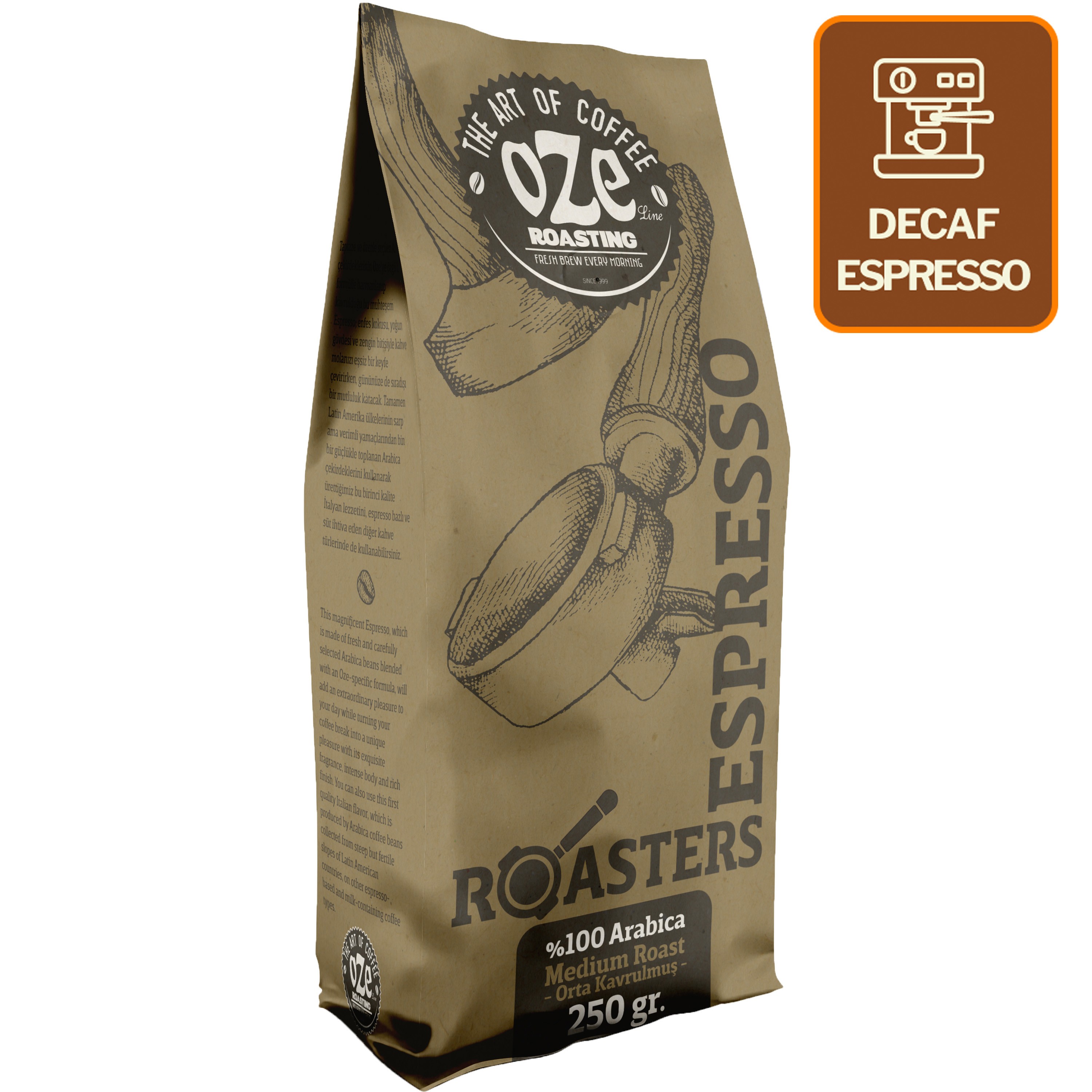 Decaf Espresso Kahve 250G