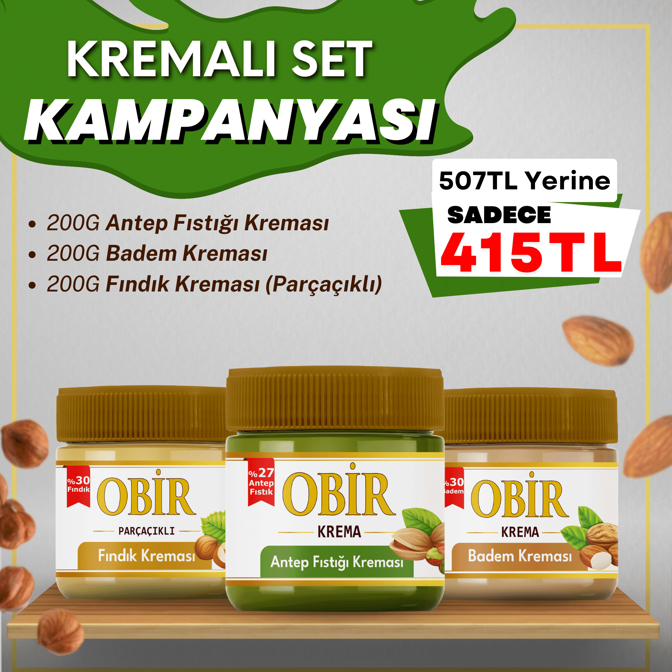 Antep Fıstığı  Kreması -  Badem Kreması - Fındık Kreması 3'lü Set 