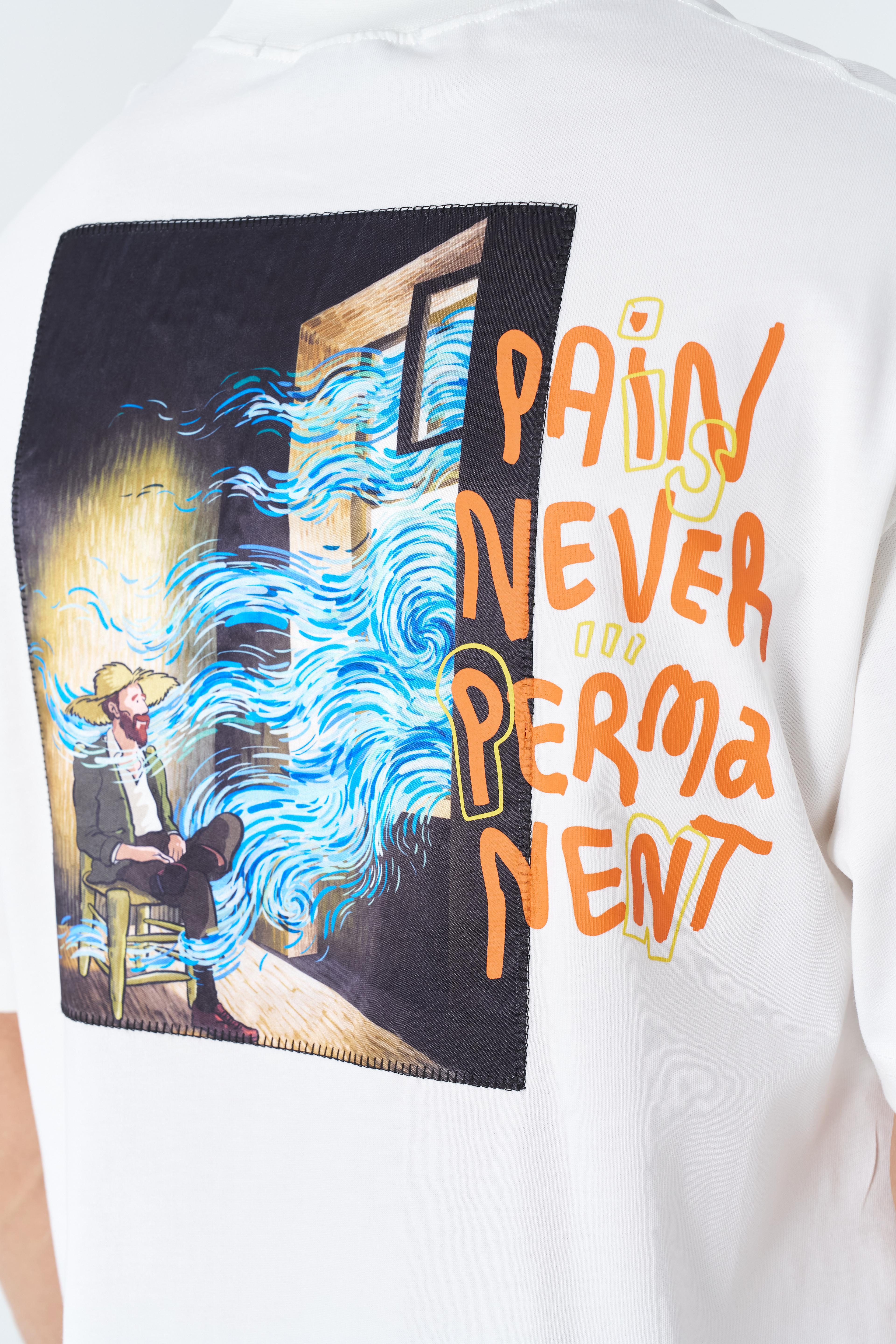 "Pain Never Permanent" Oversize Tişört - Beyaz