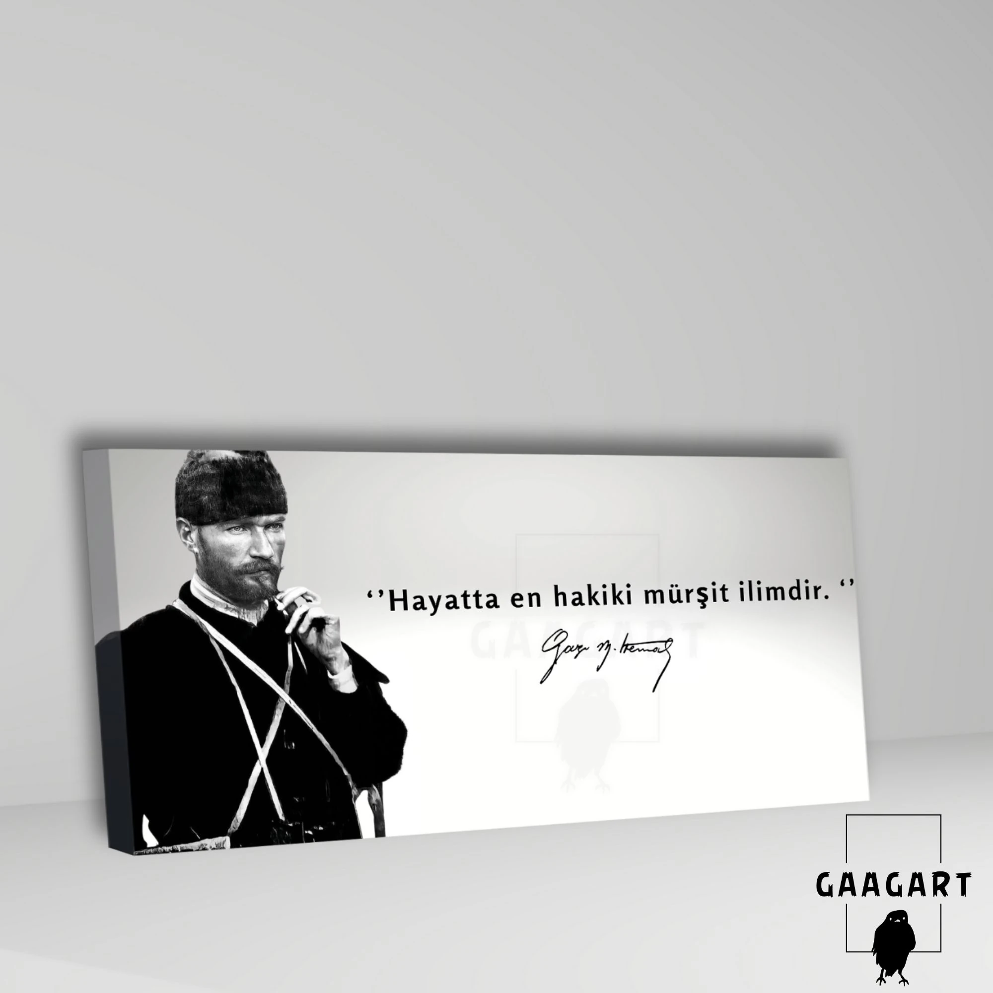 Panoramik Kanvas Makam Panosu Siyah Beyaz Atatürk Hayatta en hakiki mürşit ilimdir.