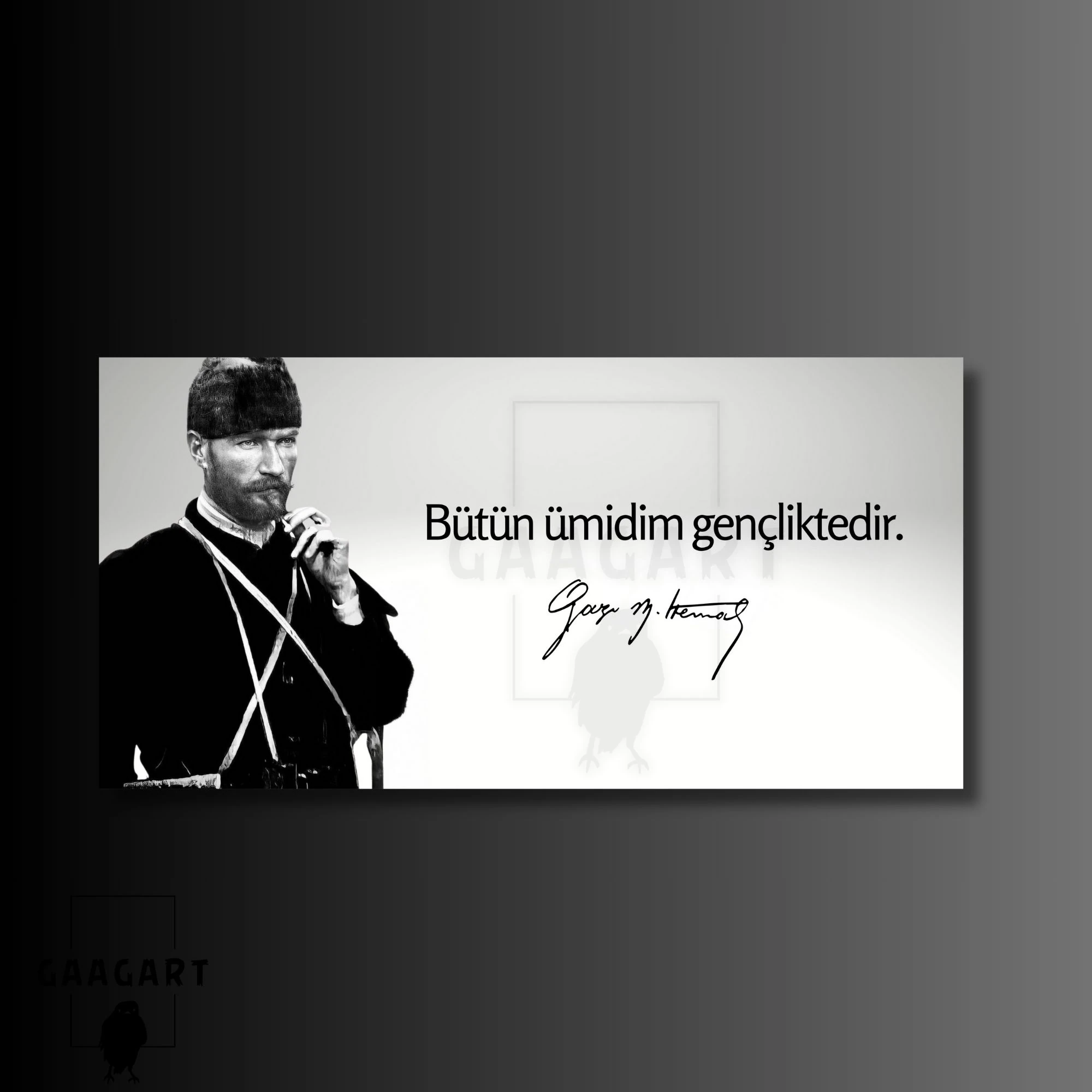 Panoramik Kanvas Makam Panosu Siyah Beyaz Atatürk Bütün ümidim gençliktedir.