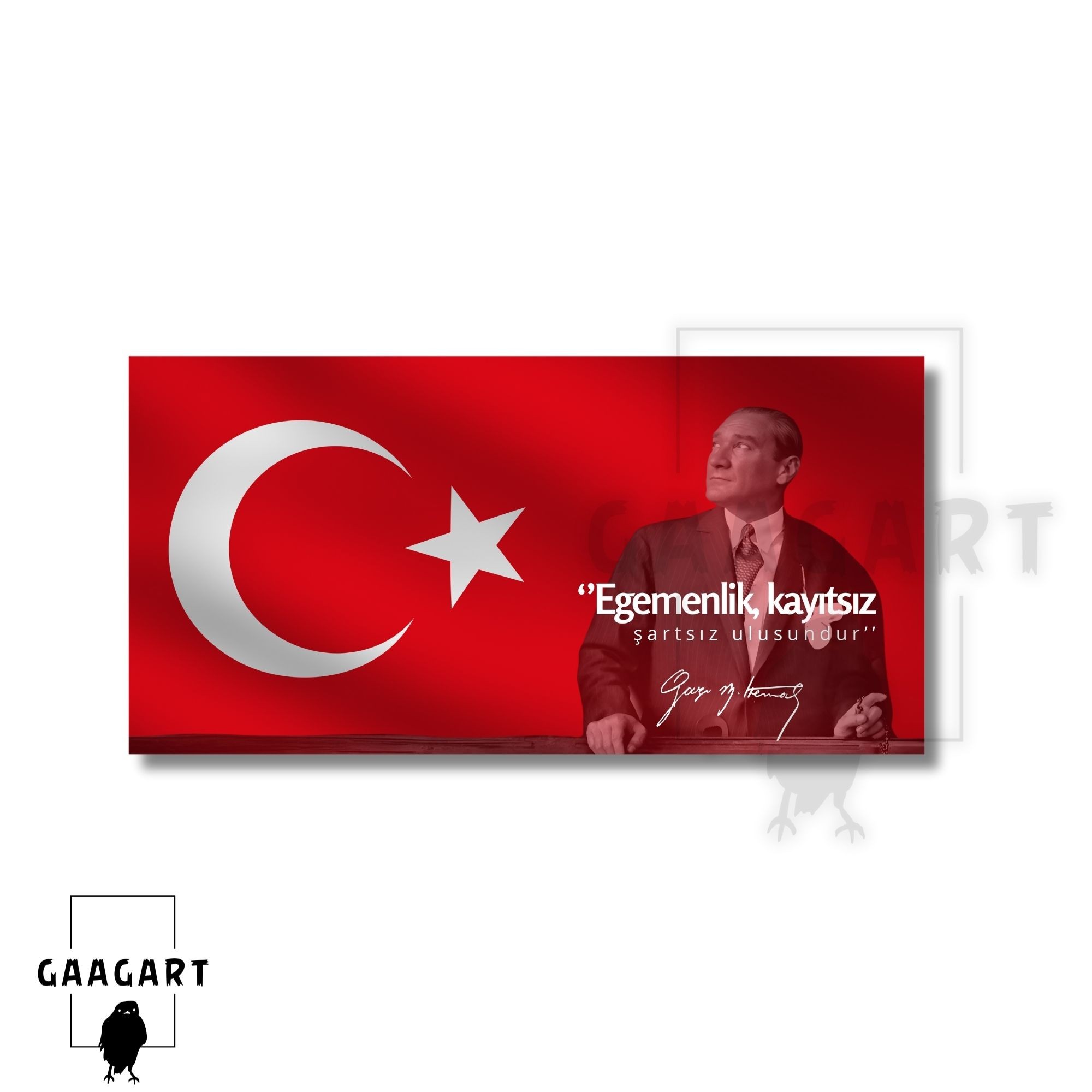 Panoramik Kanvas Makam Panosu Atatürk Sözleri ''Egemenlik, kayıtsız şartsız ulusundur. ''