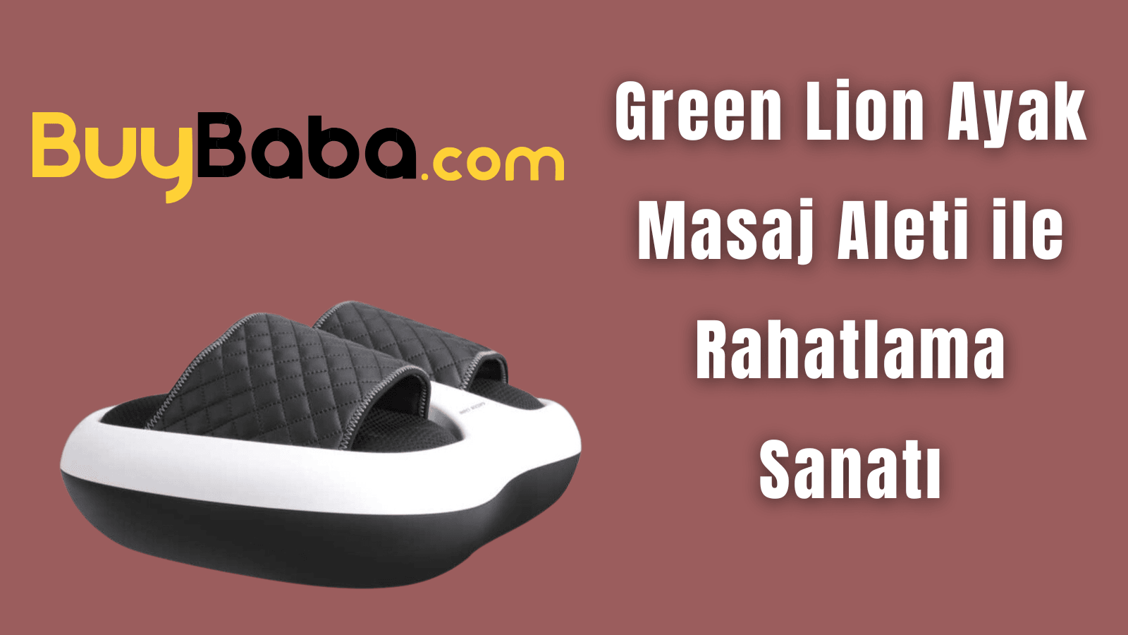 Green Lion Ayak Masaj Aleti ile Rahatlama Sanatı