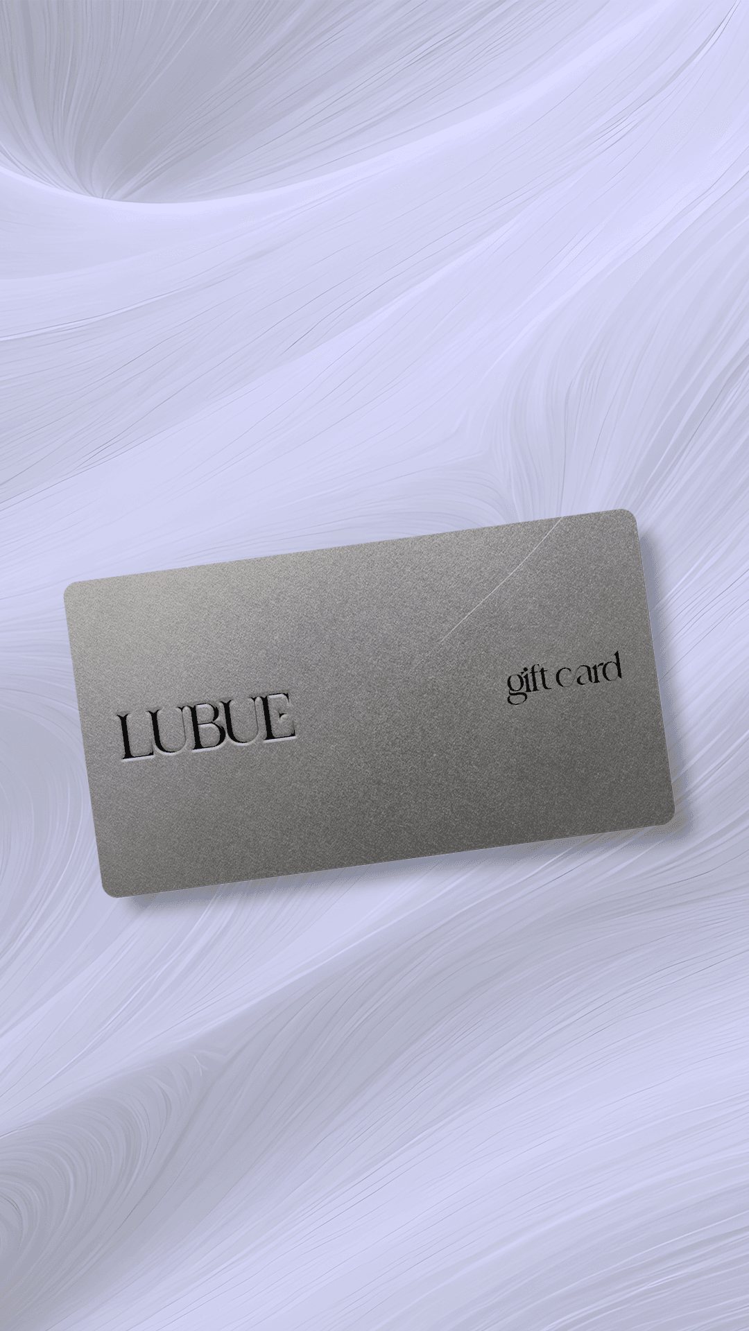 LUBUE-GİFT CARD