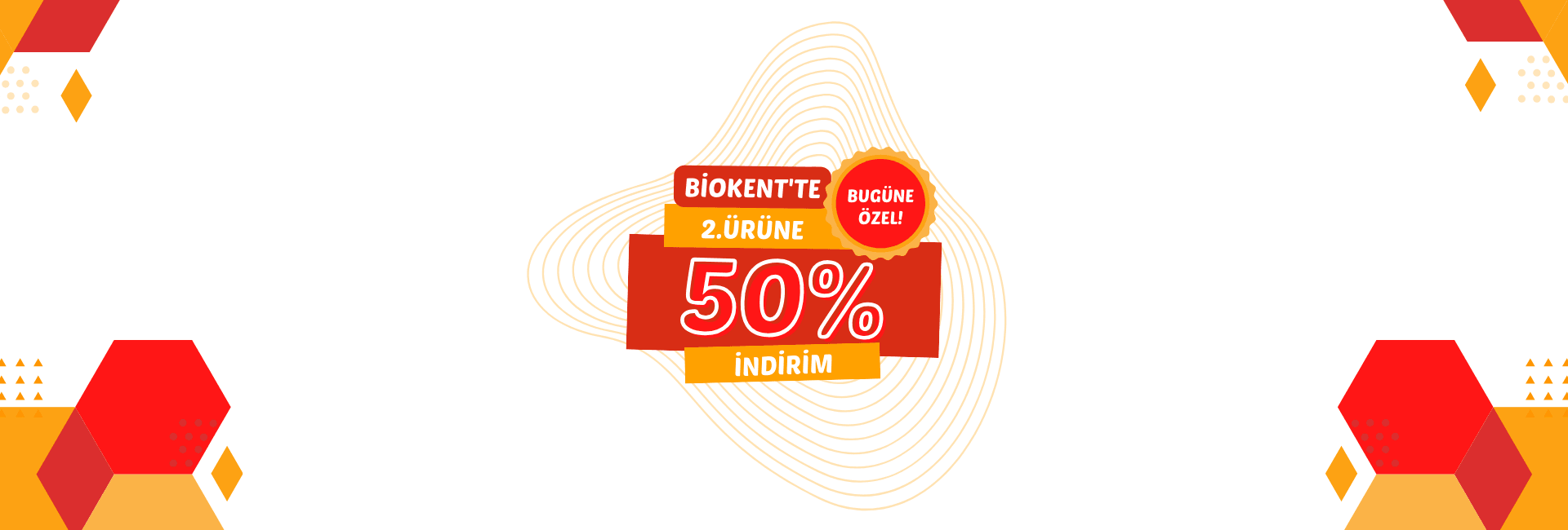 2. ÜRÜNE %50 İNDİRİM