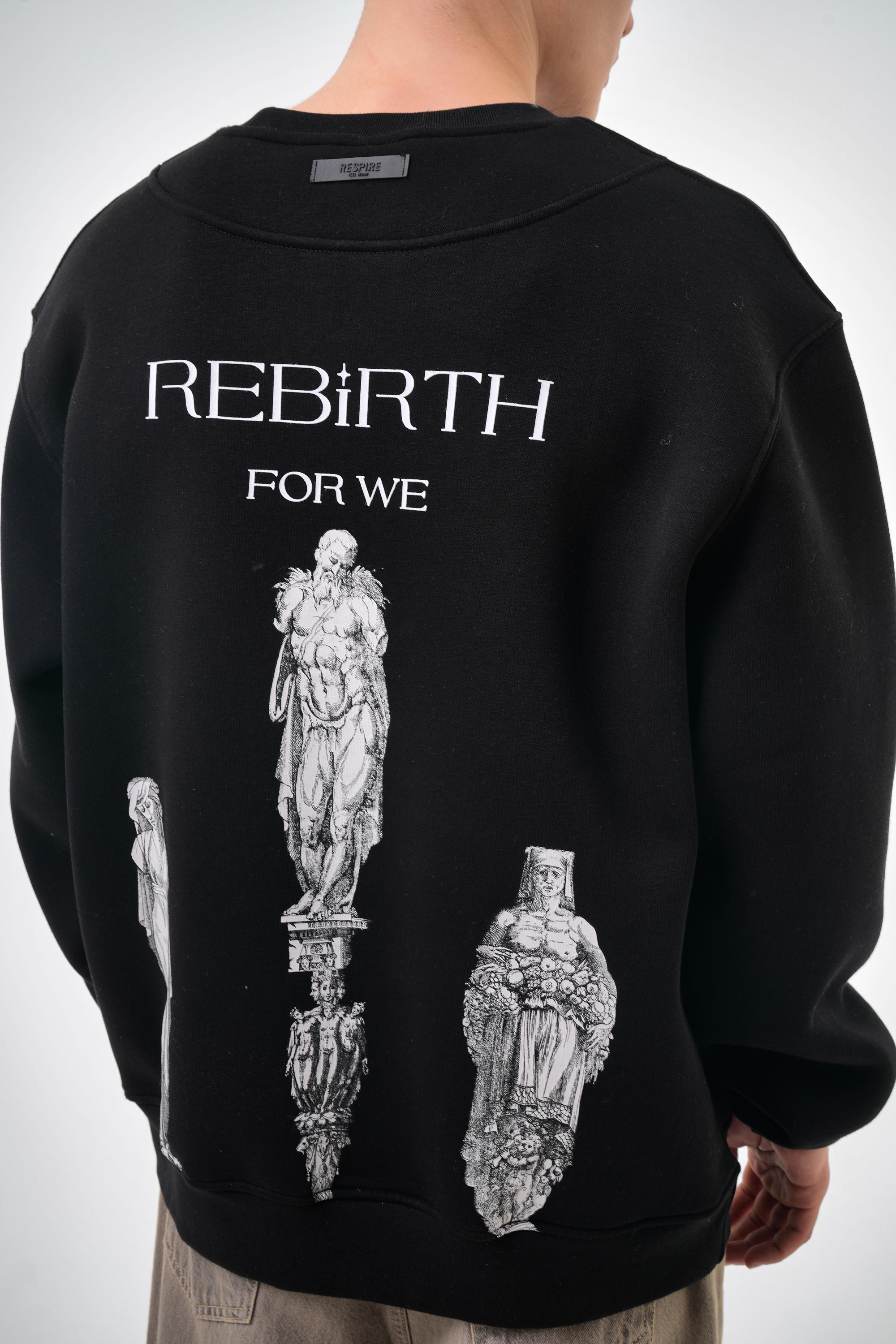 Rebirth For We Yazılı Oversize Sweatshirt - Siyah