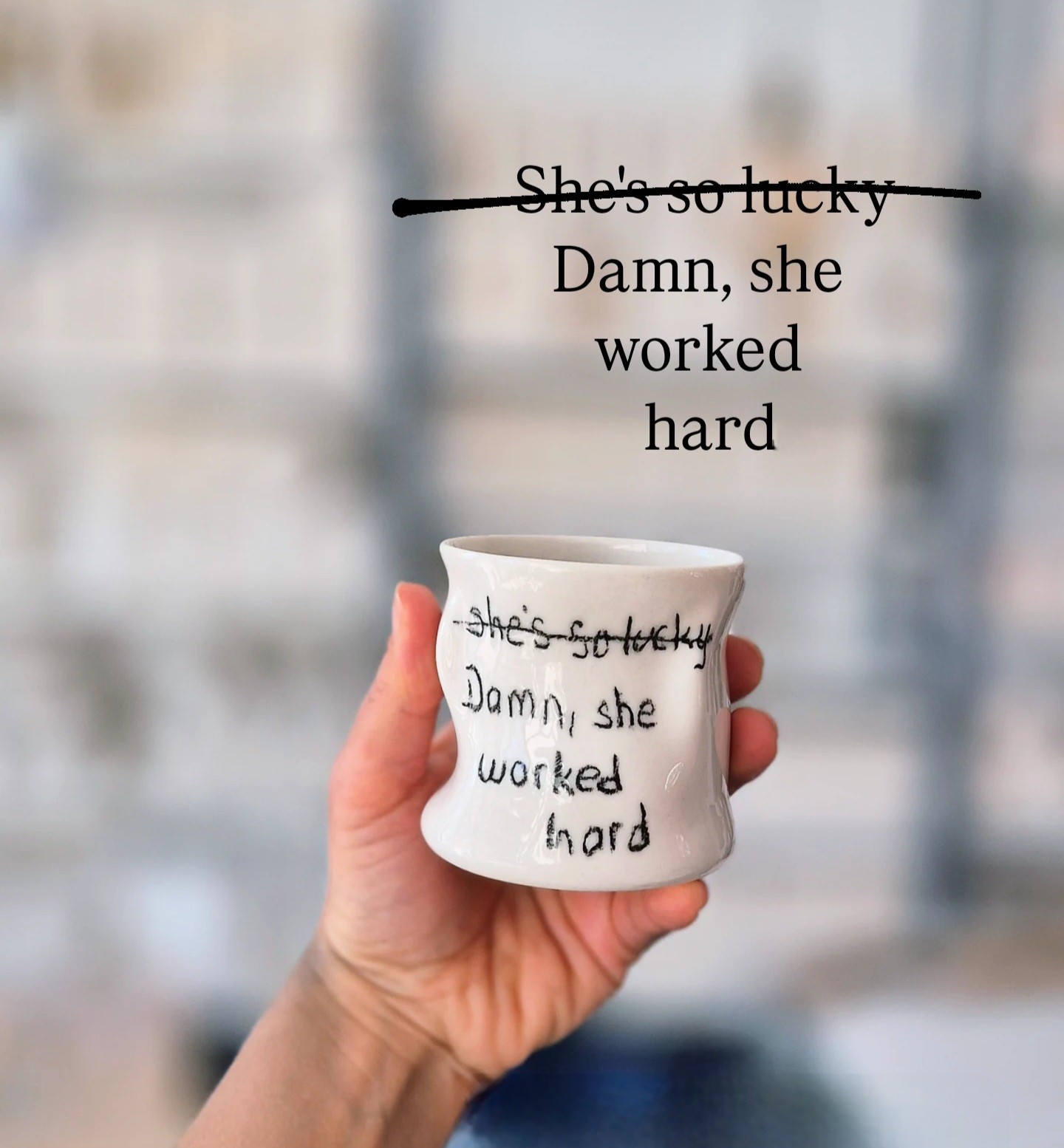 Porselen Amorf Kulpsuz Kupa "she worked hard"