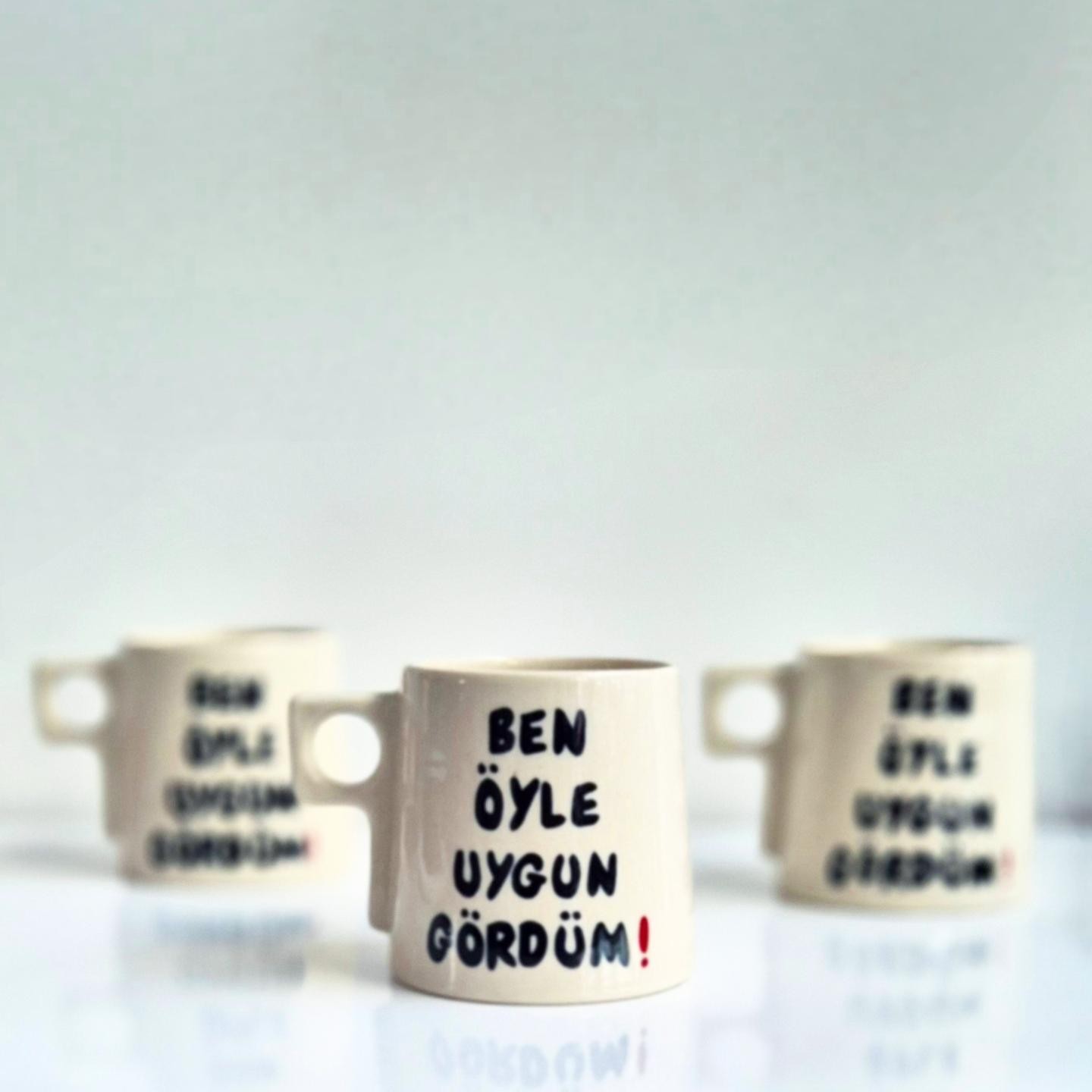  Ben Öyle Uygun Gördüm Stoneware Kupa