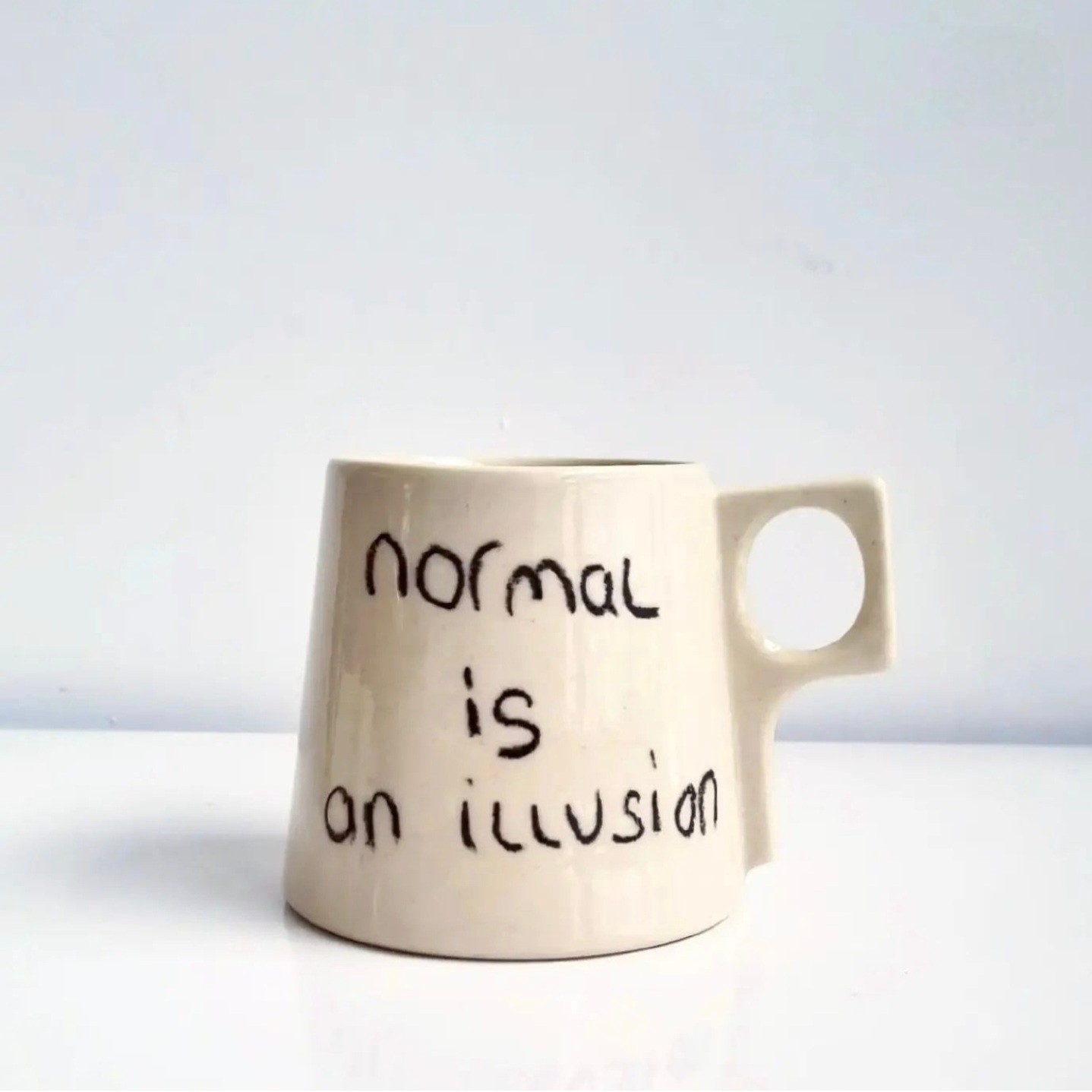 "Normal is an illusion" Stoneware Kupa