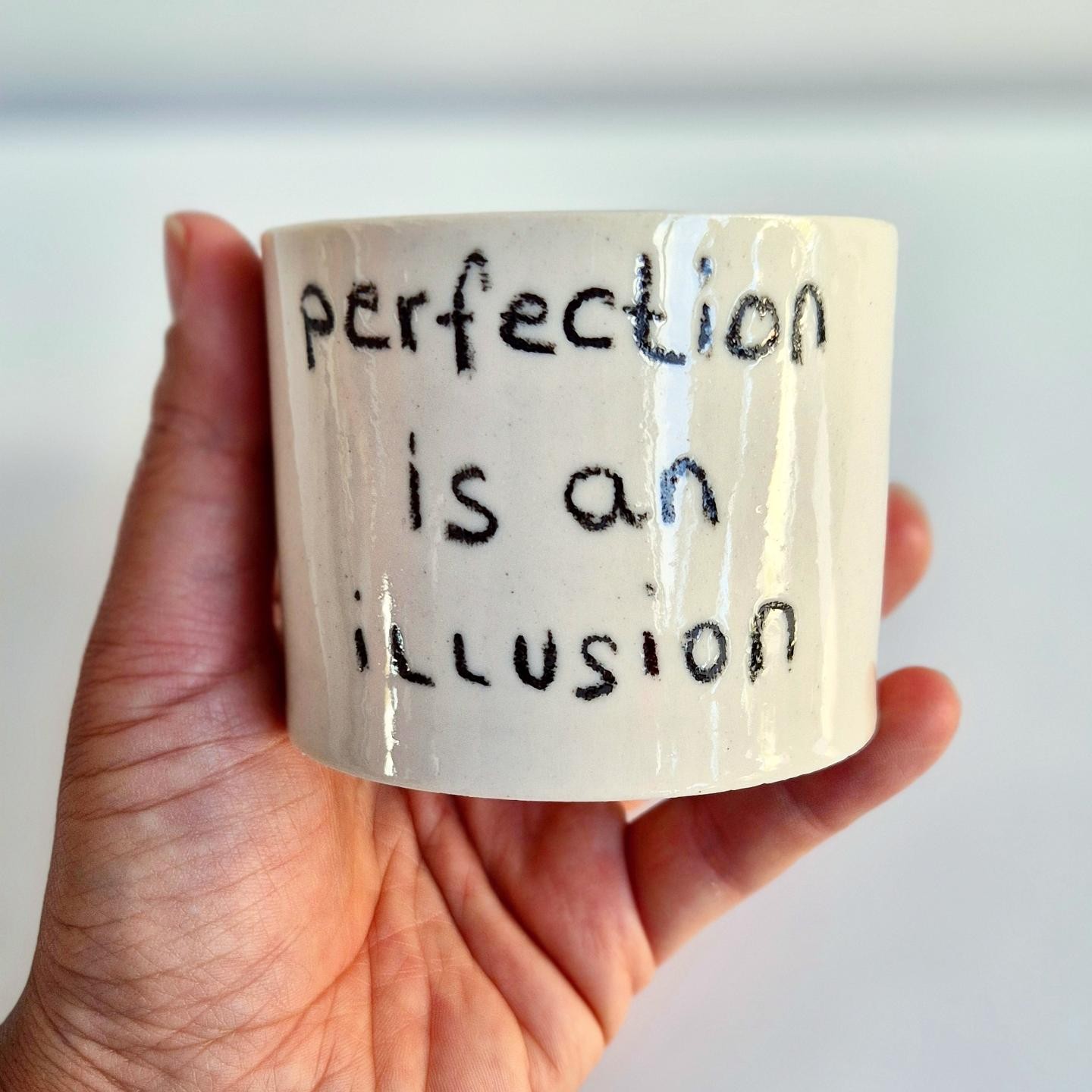 Stoneware Kulpsuz Kupa "perfection is an illusion"