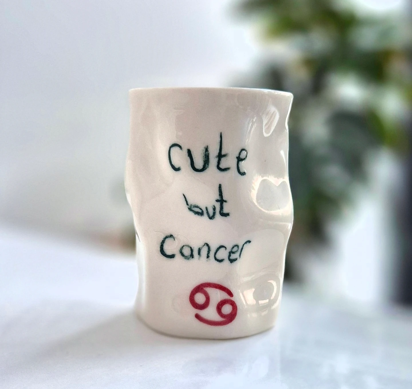 "cute but cancer" Yengeç Burcu Porselen Amorf Kupa
