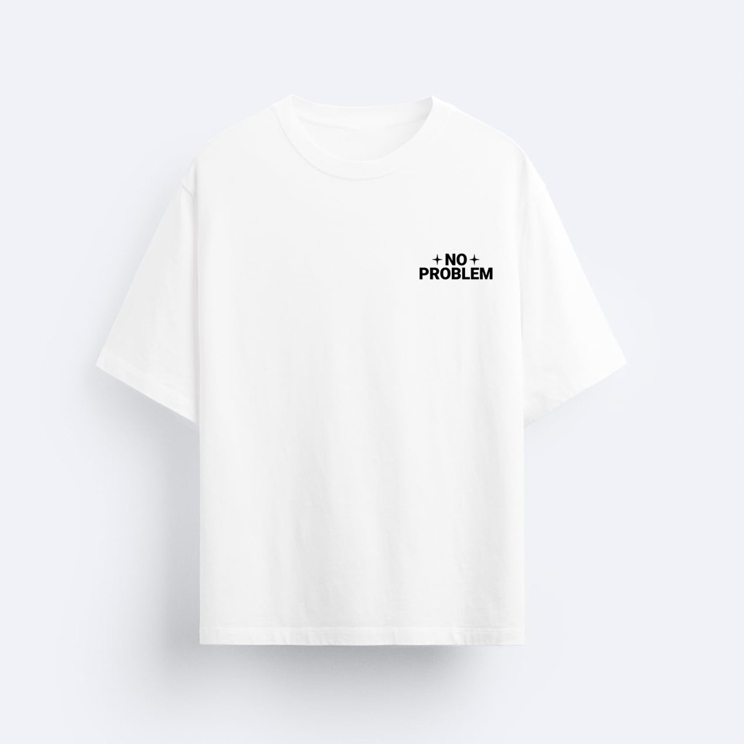 NO PROBLEM T-Shirt