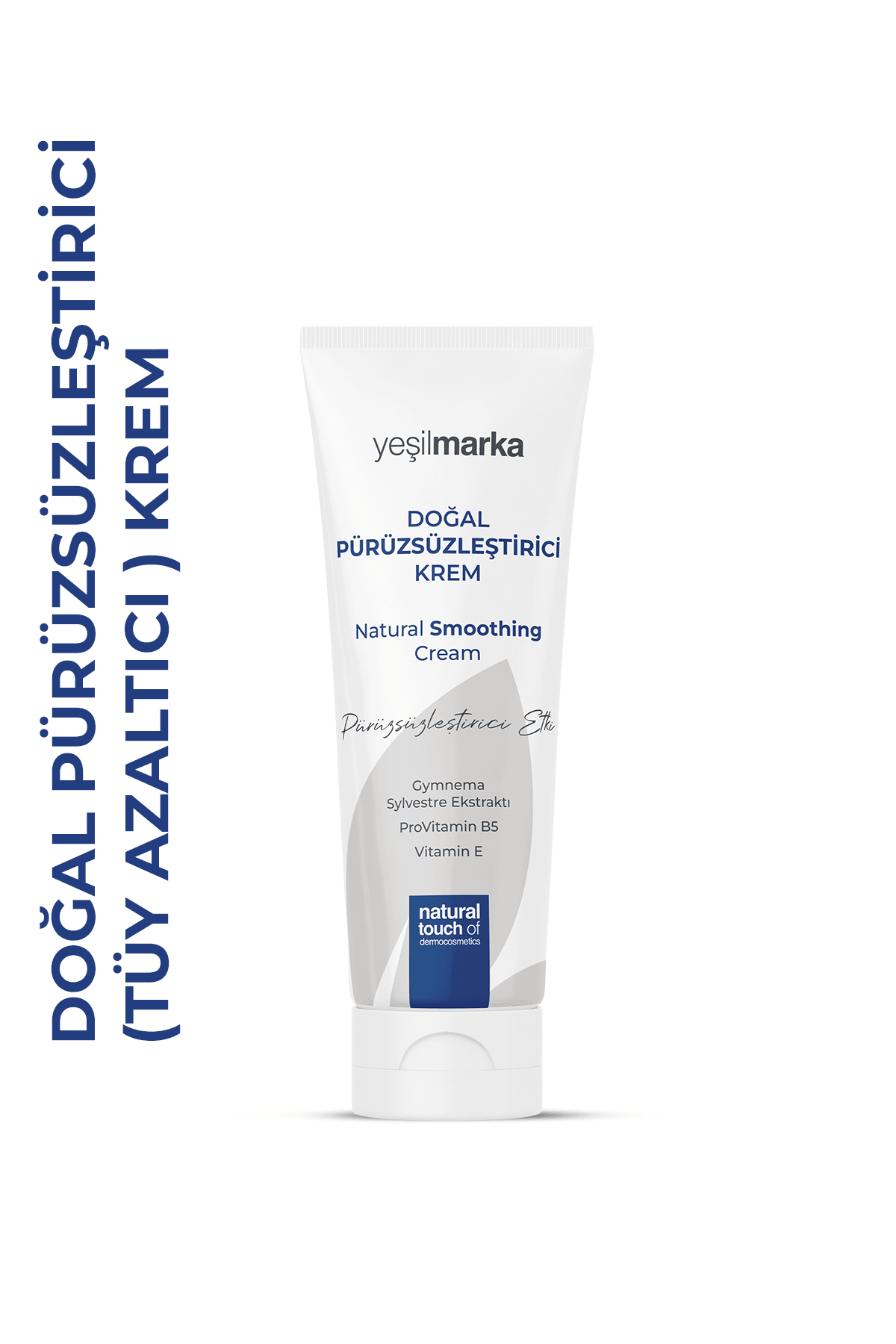 Doğal Pürüzsüzleştirici Krem (Tüy Azaltıcı)
