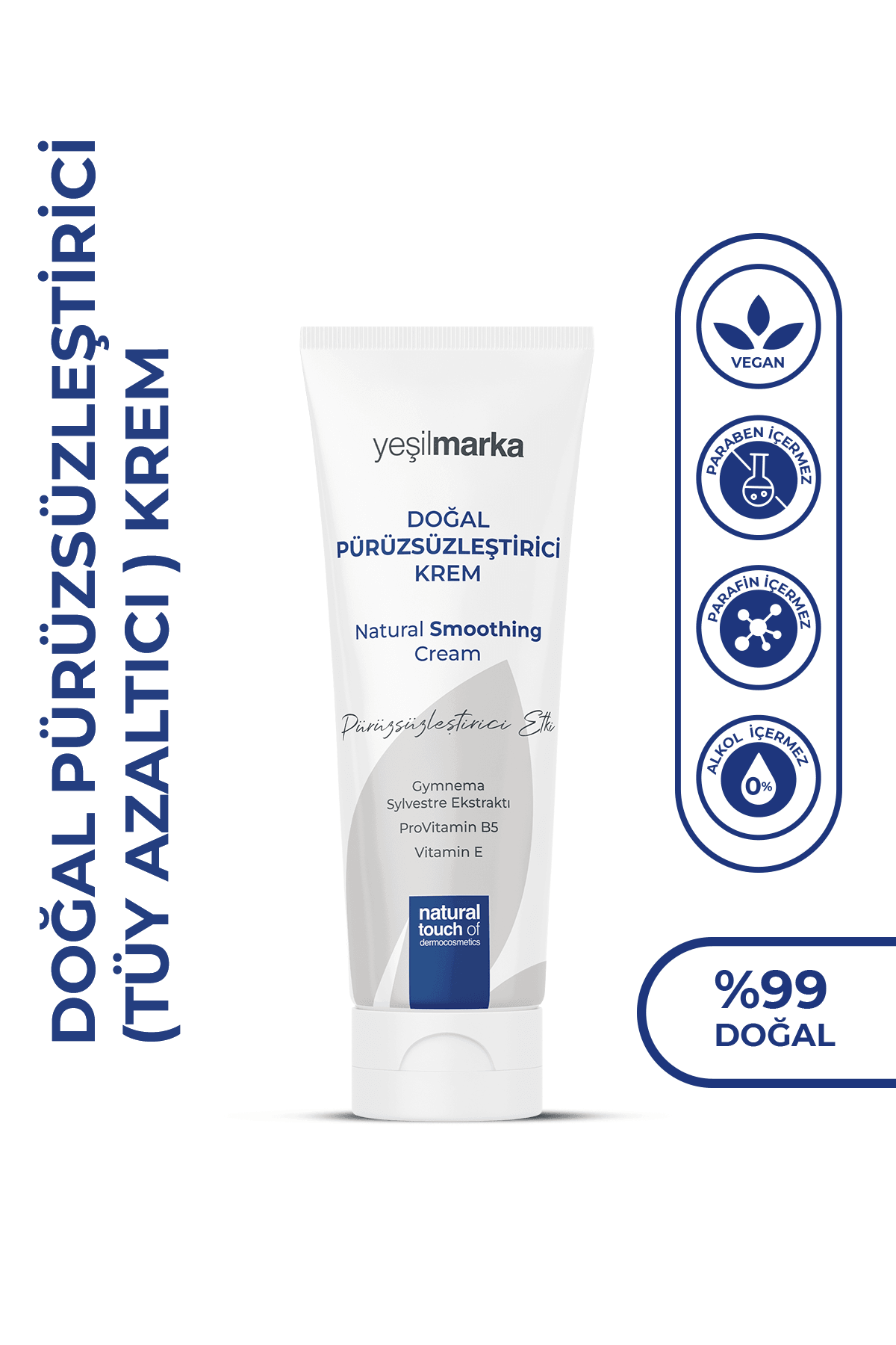 Doğal Pürüzsüzleştirici Krem (Tüy Azaltıcı)