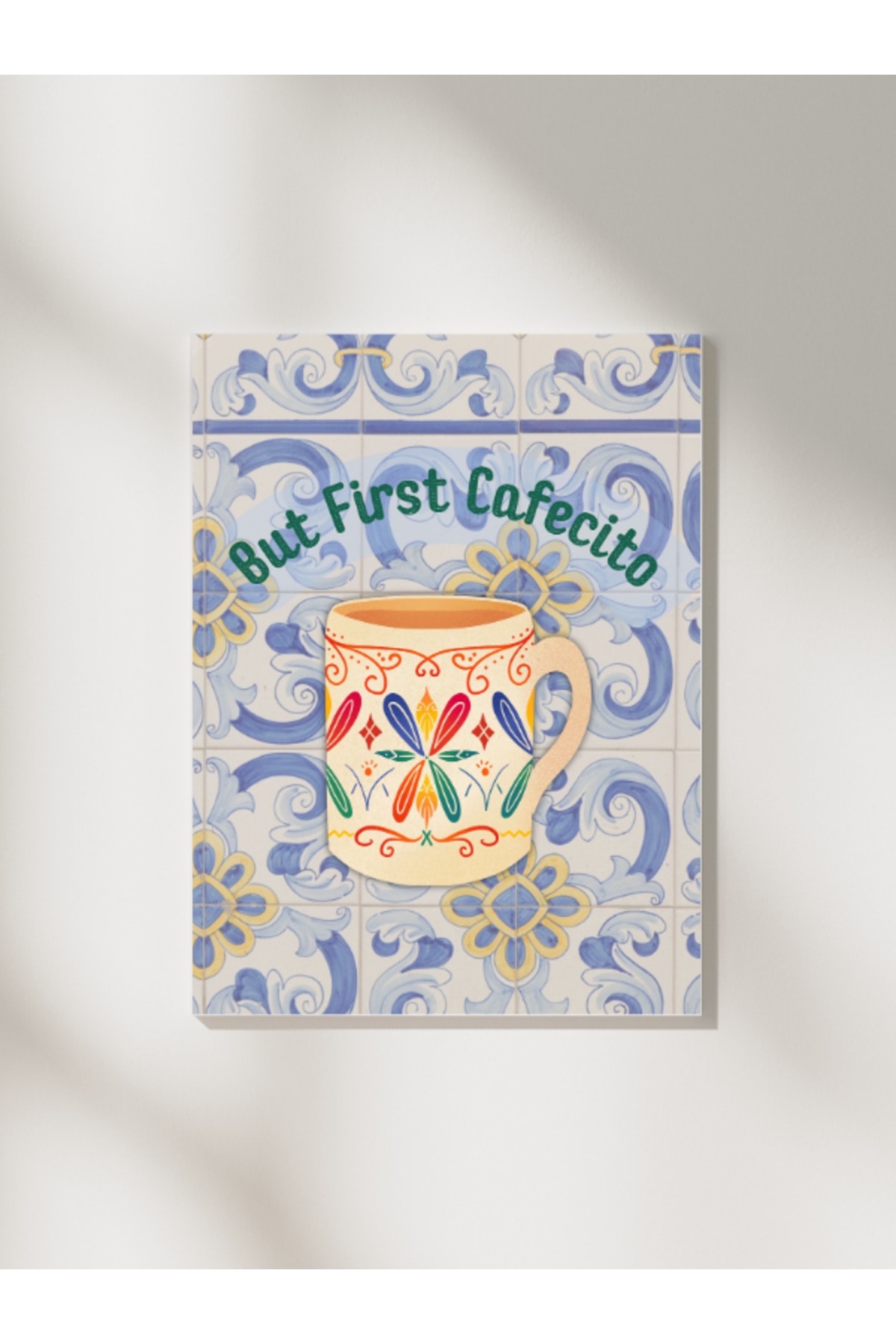 But First Cafecito Dekoratif Çerçevesiz Duvar Tablosu (Poster) Pinterest Ev Dekoru
