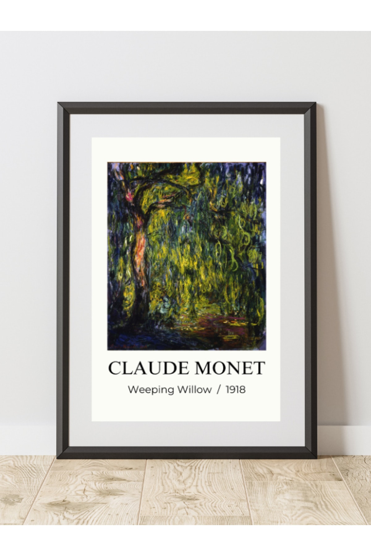 Dekoratif Çerçevesiz Duvar Tablosu , Claude Monet Ağlayan Söğüt A3-a4-a5-a6 Boyut Poster