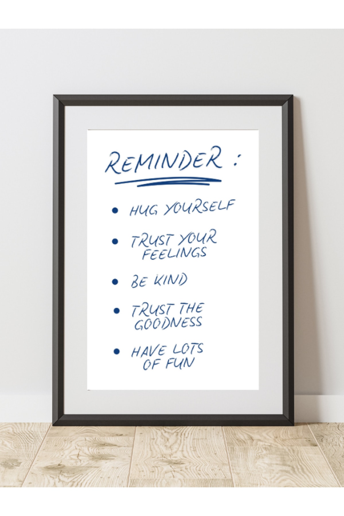 Reminder - Hatırlatma Motivasyon Dekoratif Çerçevesiz Duvar Tablosu (POSTER) Pinterest Ev Dekoru