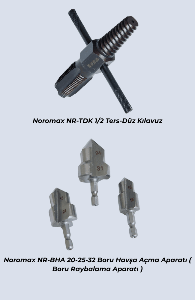 Noromax Boru Havşa Aparatı ve Ters/Düz Kılavuz Boru Tamir Seti