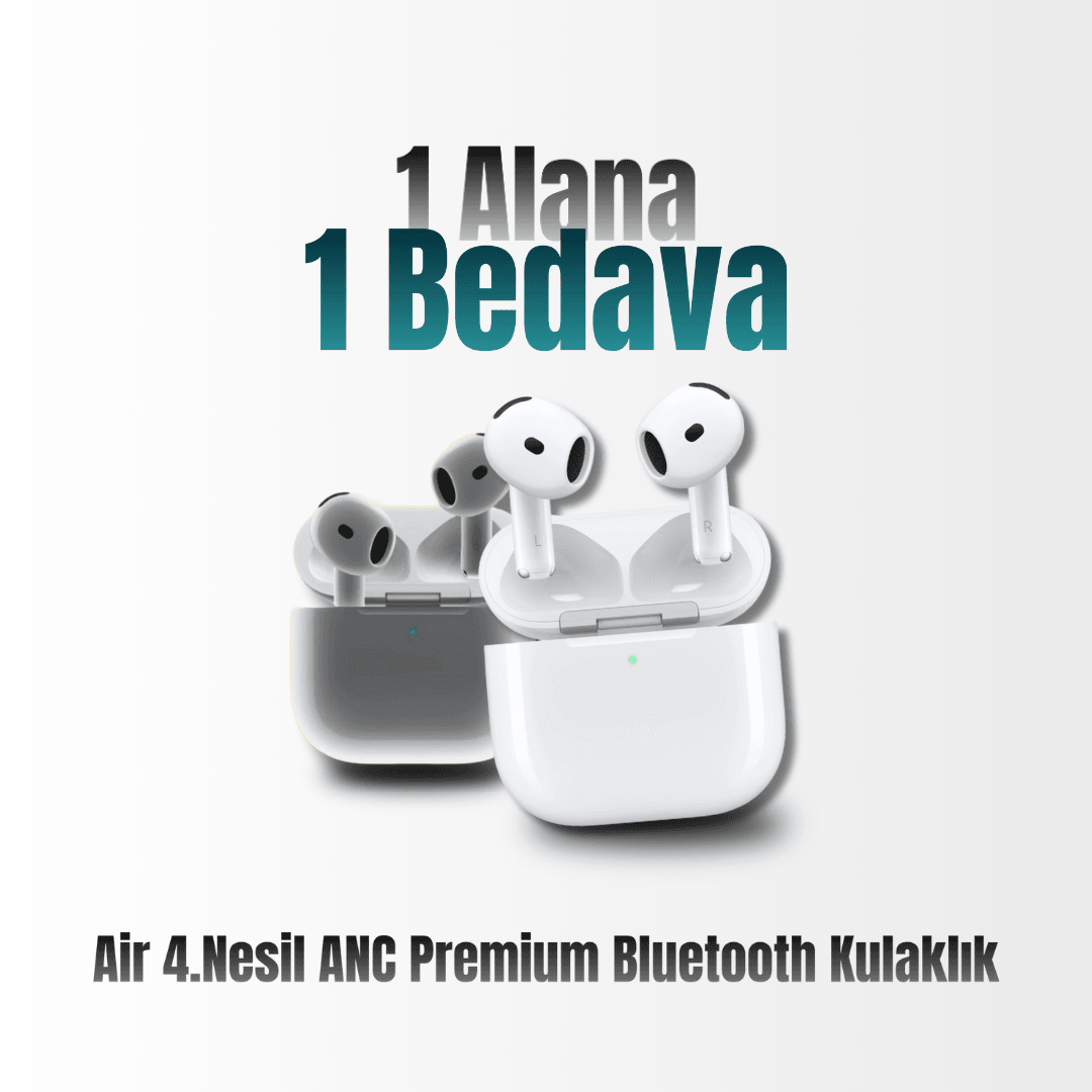 1 Alana 1  Bedava / Air 4.Nesil ANC Premium  Bluetooth kulaklık