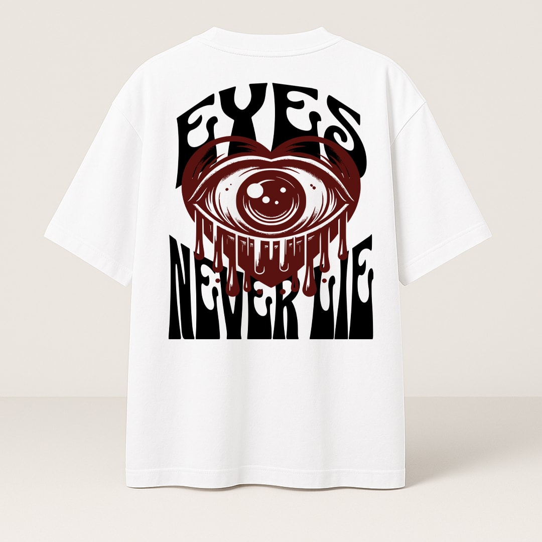 EYES NEVER LIE PREMIUM OVERSIZE T-SHIRT - BEYAZ