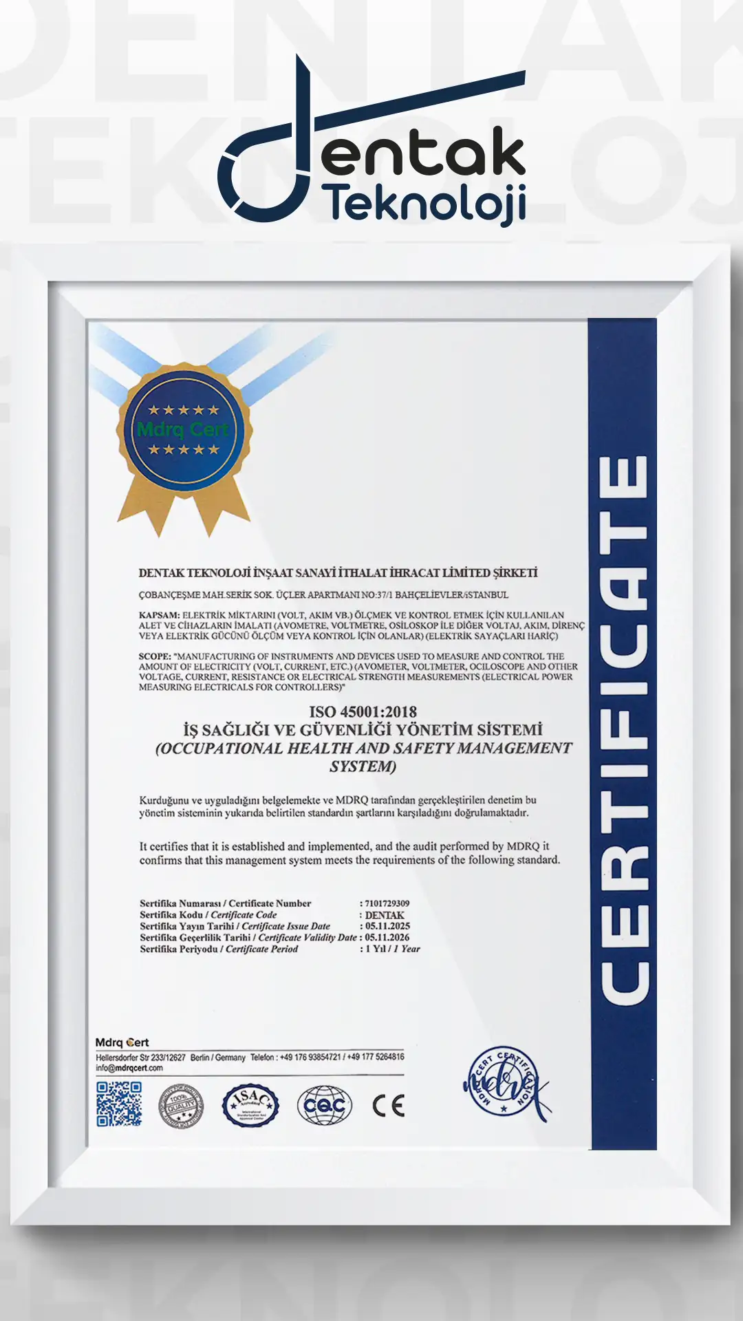 Dentak Teknoloji ISO 45001:2018 Sertifkası