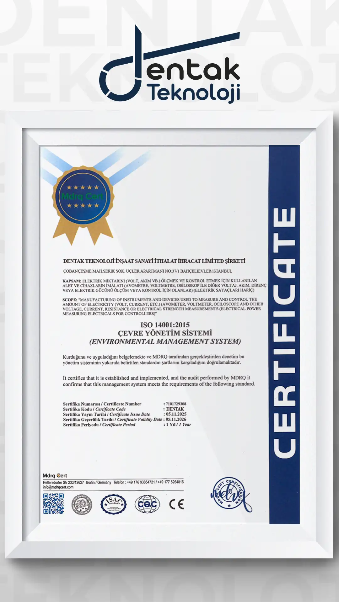 Dentak Teknoloji Çevre Yönetimi Sertifkası ISO 14001:2015