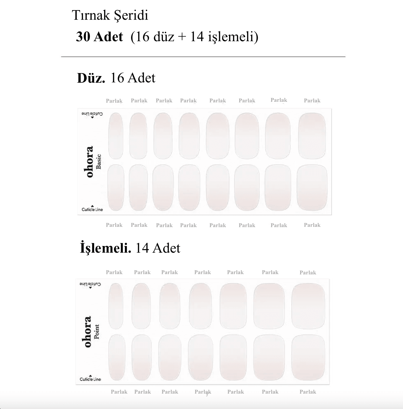 N Veil Jel Tırnak 30 Adet, 2 Kullanım