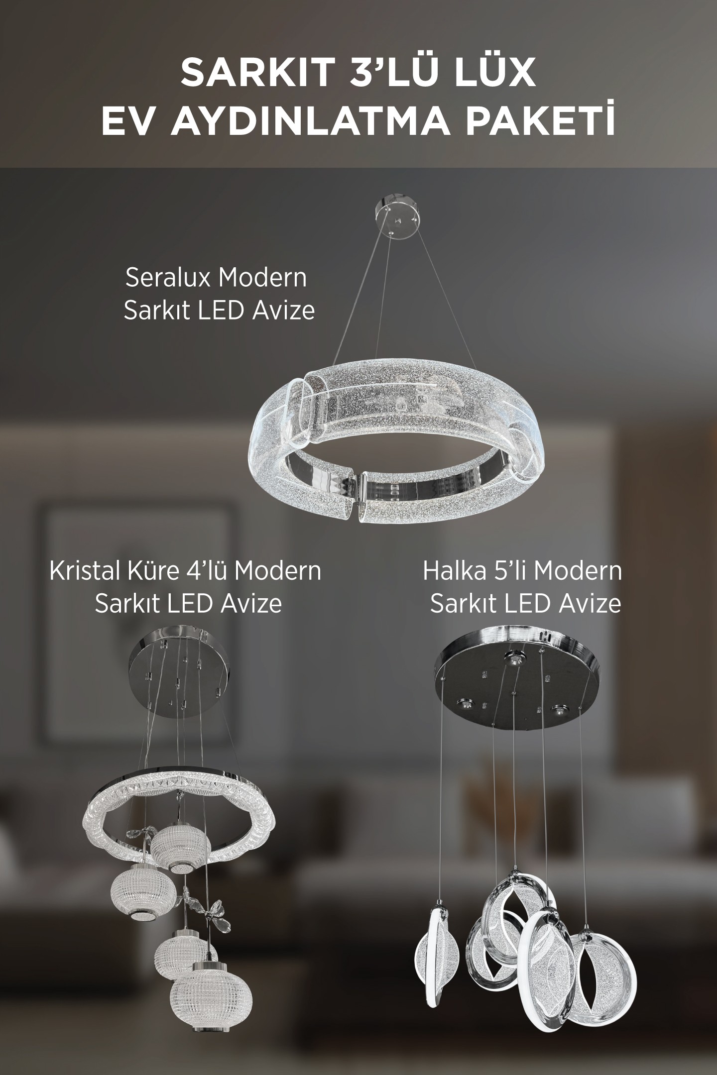 Sarkıt 3'lü Lüx Ev Aydınlatma Paketi