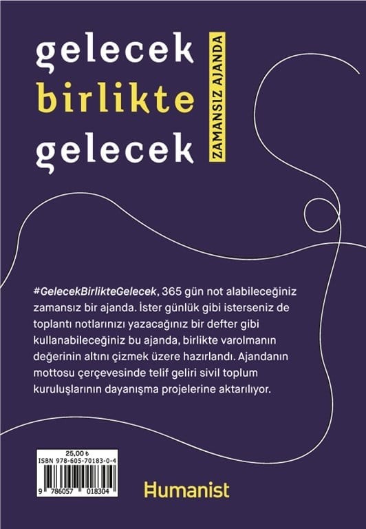 Gelecek Birlikte Gelecek - Zamansız Ajanda