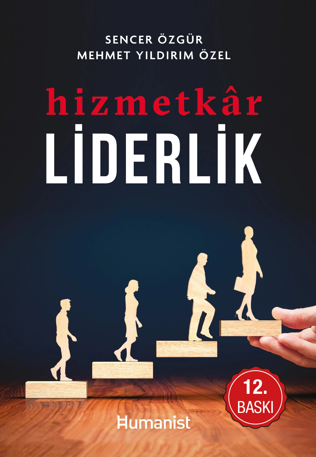 Hizmetkâr Liderlik - Mehmet Yıldırım Özel, Sencer Özgür