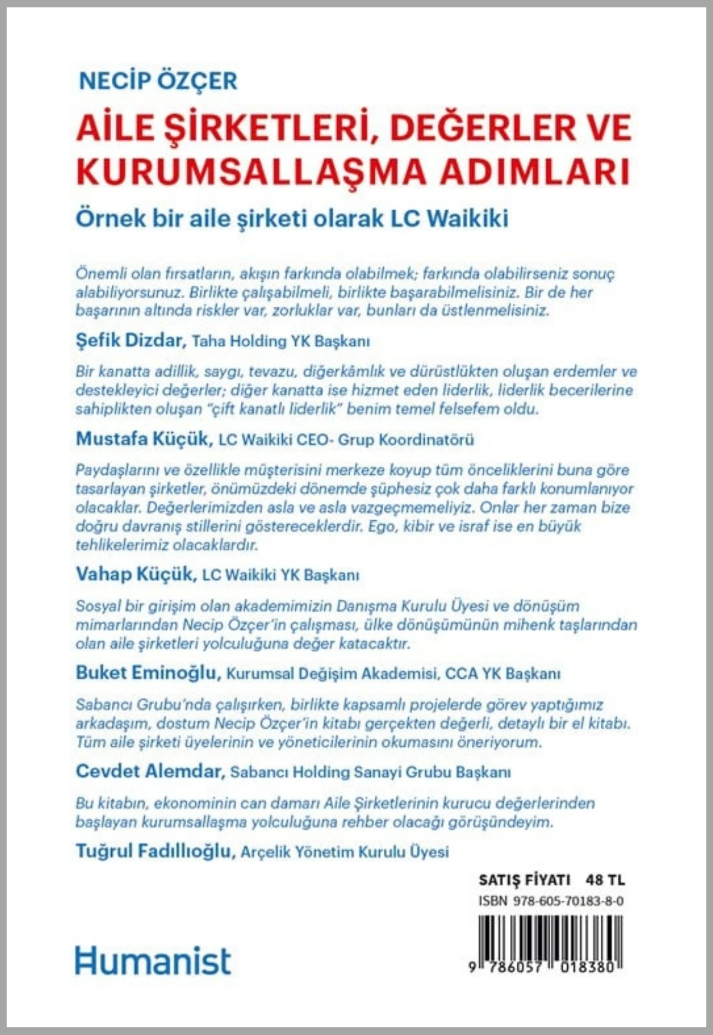 Aile Şirketleri, Değerler ve Kurumsallaşma Adımları - Örnek Bir Aile Şirketi Olarak LC Waikiki - Necip Özçer
