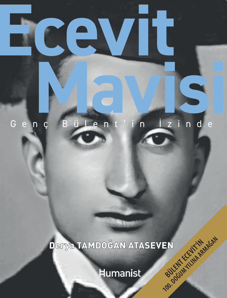 Ecevit Mavisi - Genç Bülent'in İzinde