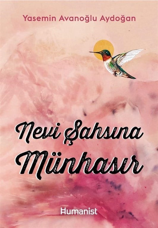 Nevi Şahsına Münhasır - Yasemin Avanoğlu Aydoğan