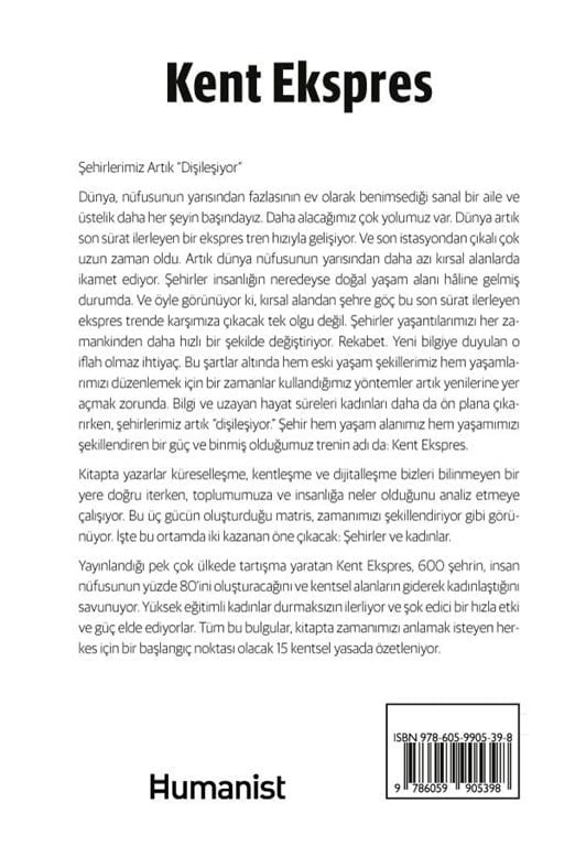 Kent Ekspres Kadınlar ve Şehirler Tarafından Şekillendirilen Yeni Dünyamız İçin 15 Kural - Per Schlingmann, Kjell A. Nordström