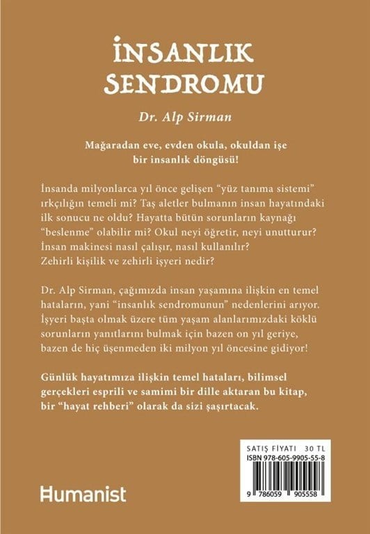 İnsanlık Sendromu - Evde, Okulda, Sokakta ve İşyerinde İnsan - Alp Sirman