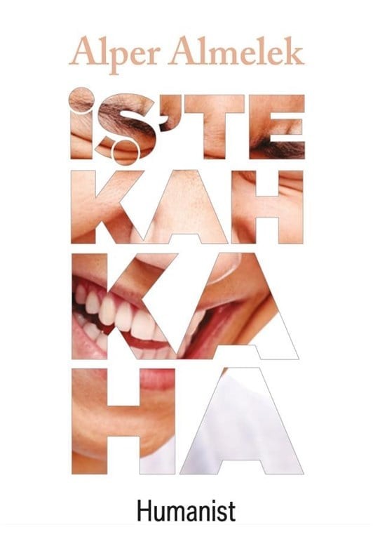 İş'te Kahkaha - Alper Almelek - 9786059905350